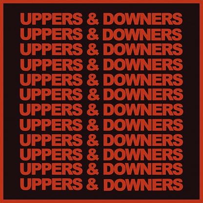 Uppers & Downers [Disco de Vinil] por Artista não identificado — capa do álbum