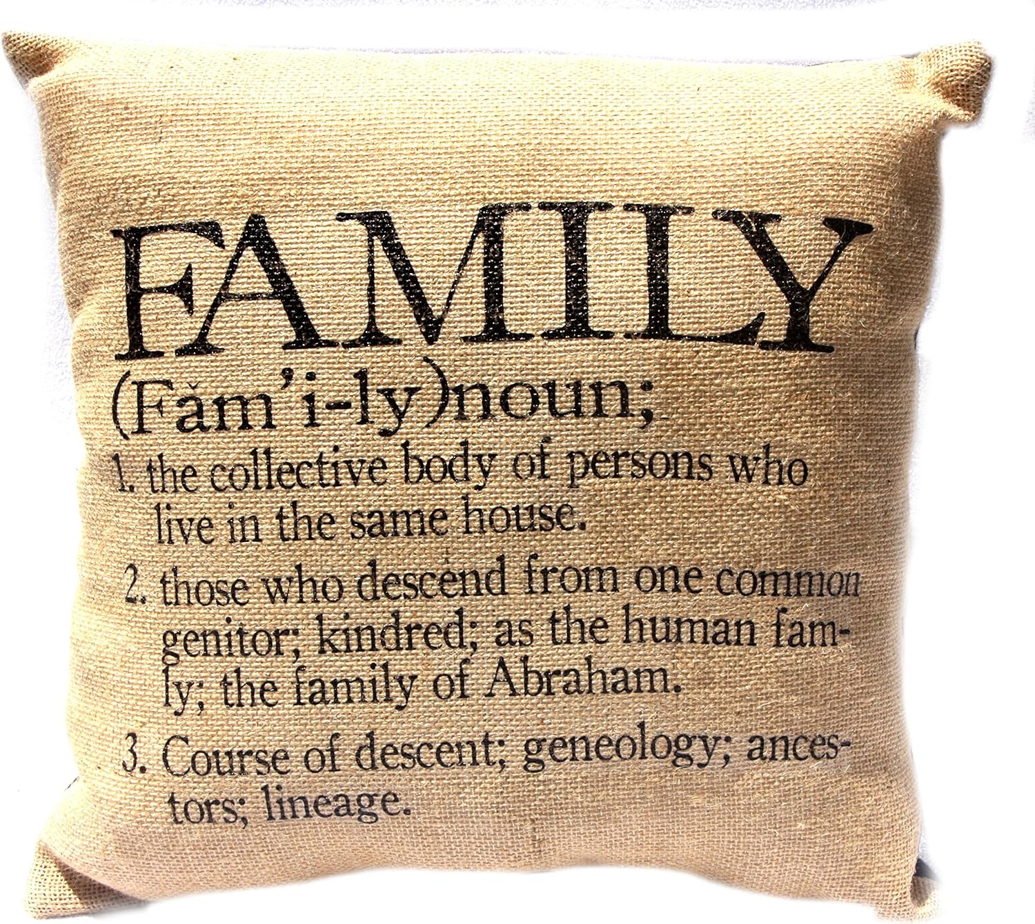 Family (Fam'ily) Noun Burlap Dictionary Definition