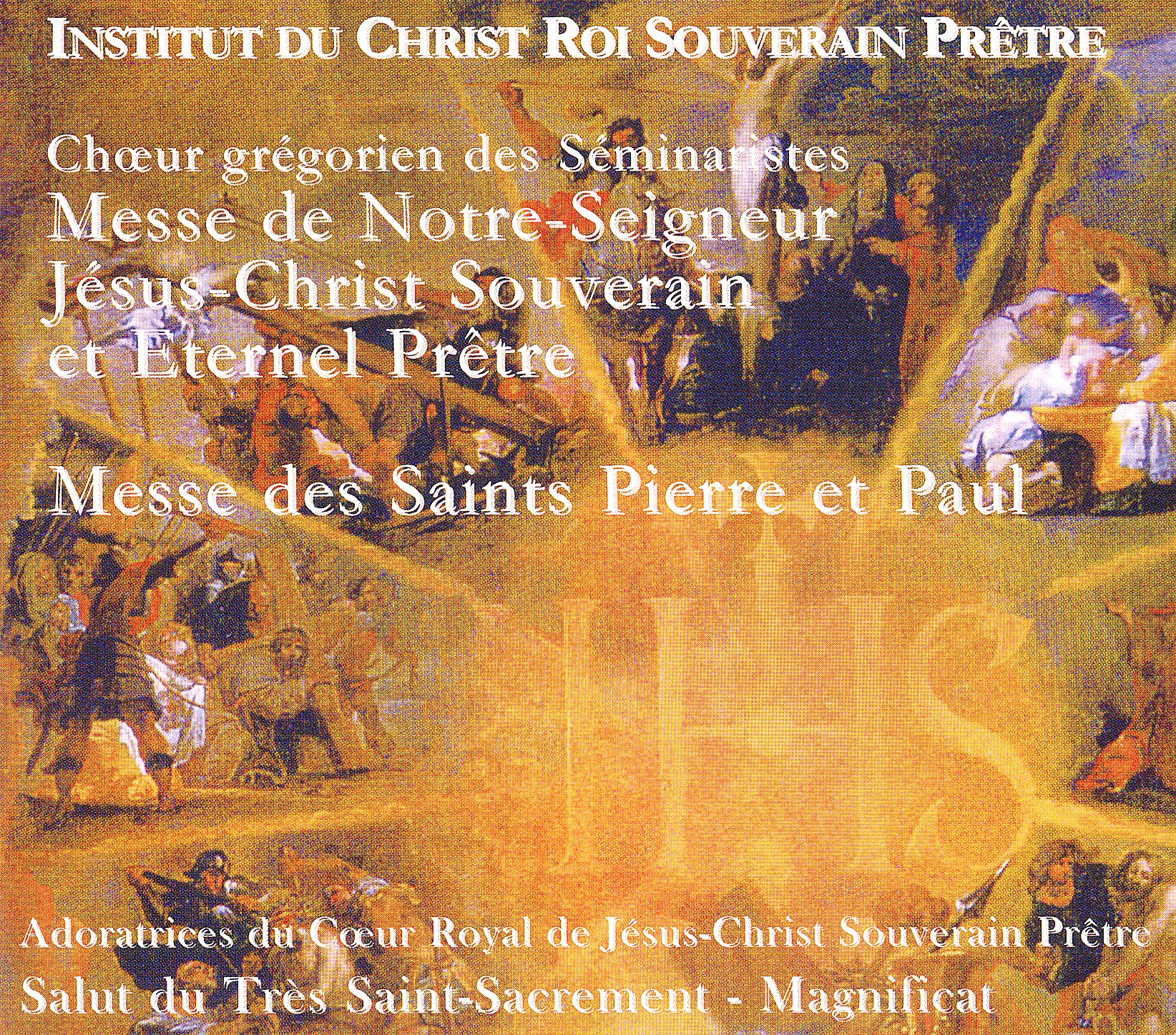 Messes de Notre-Seigneur et des Saints Pierre et Paul