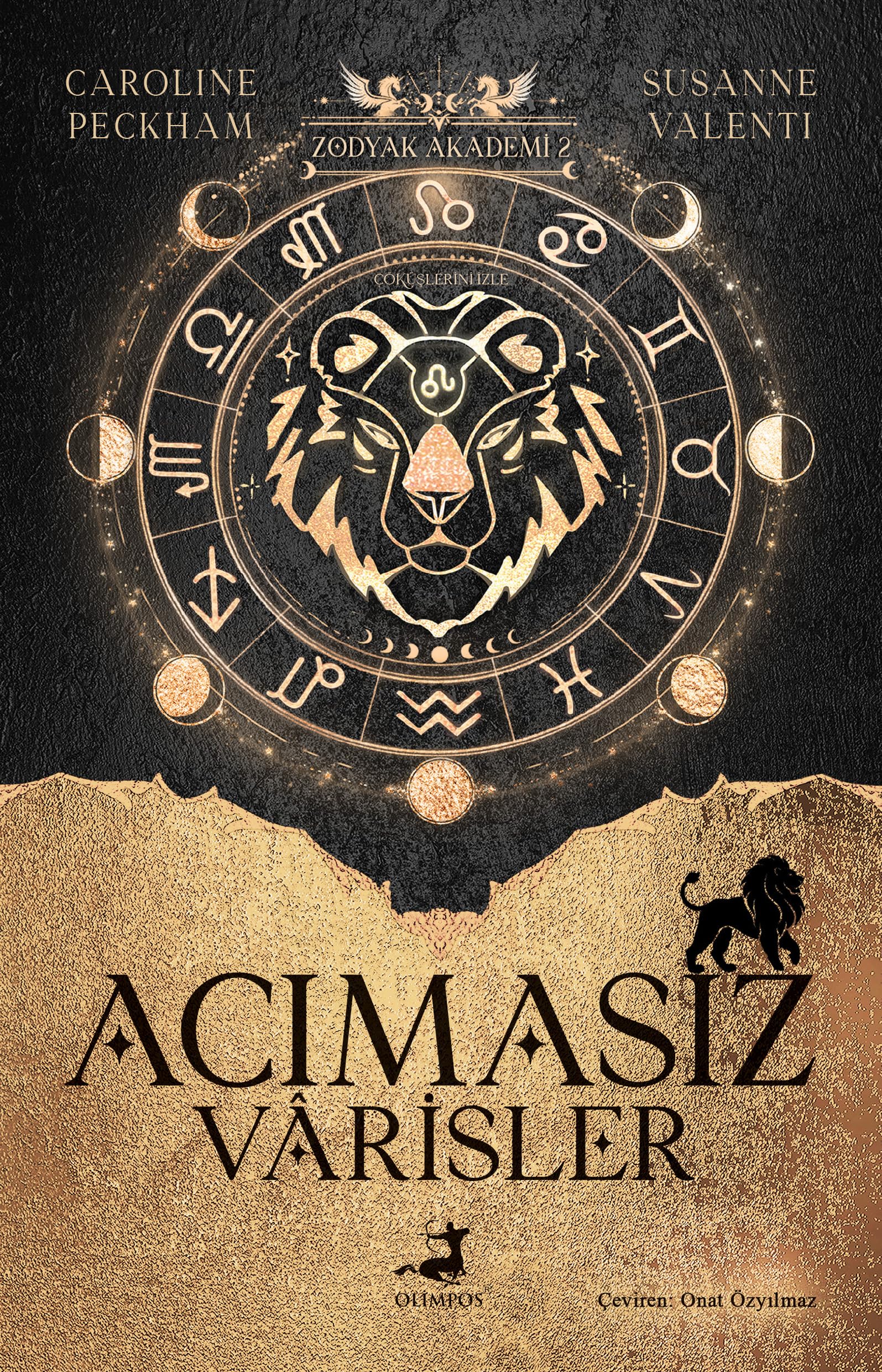 Zodyak Akademi - 2 : Acımasız Vârisler
