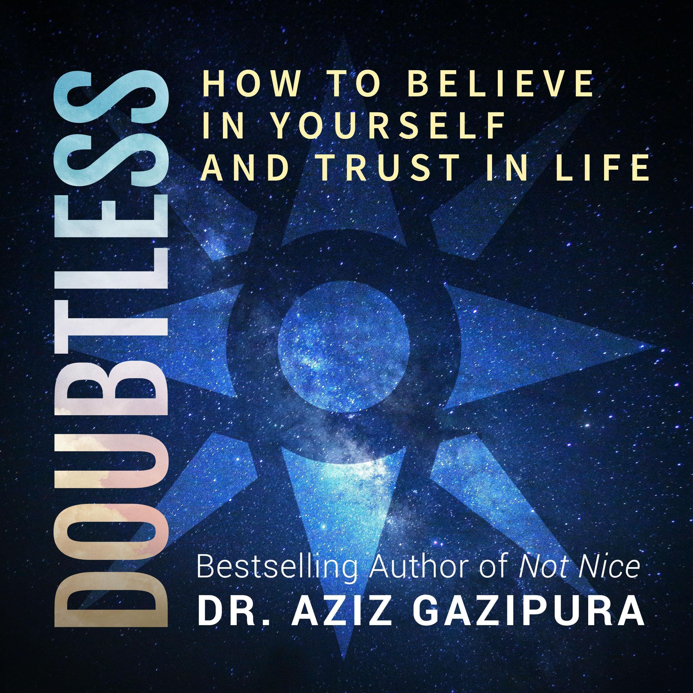 Doubtless: How to Believe in Yourself and Trust in Life
