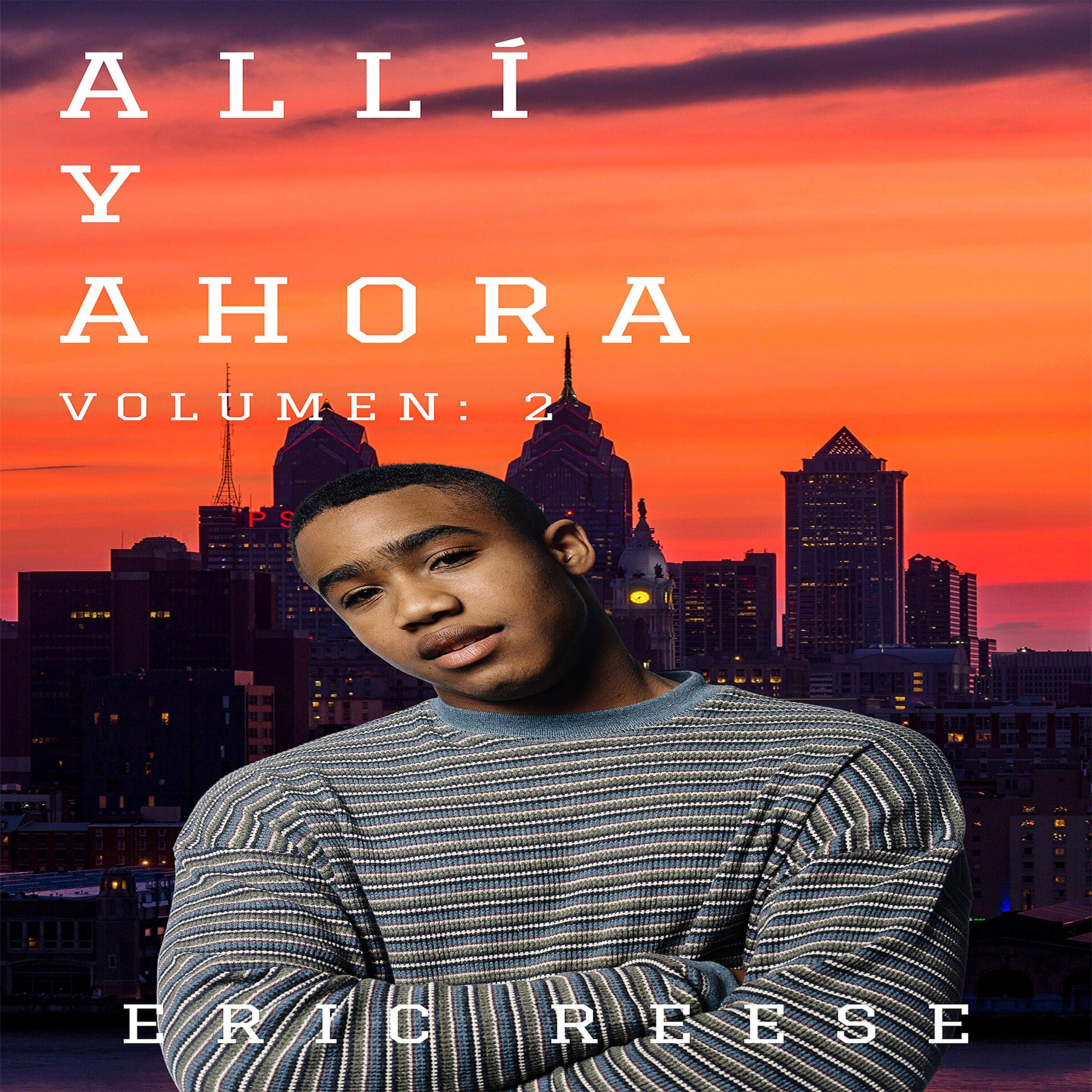 Cover art for Allí y Ahora, Volumen 2 [There and Now, Volume 2]