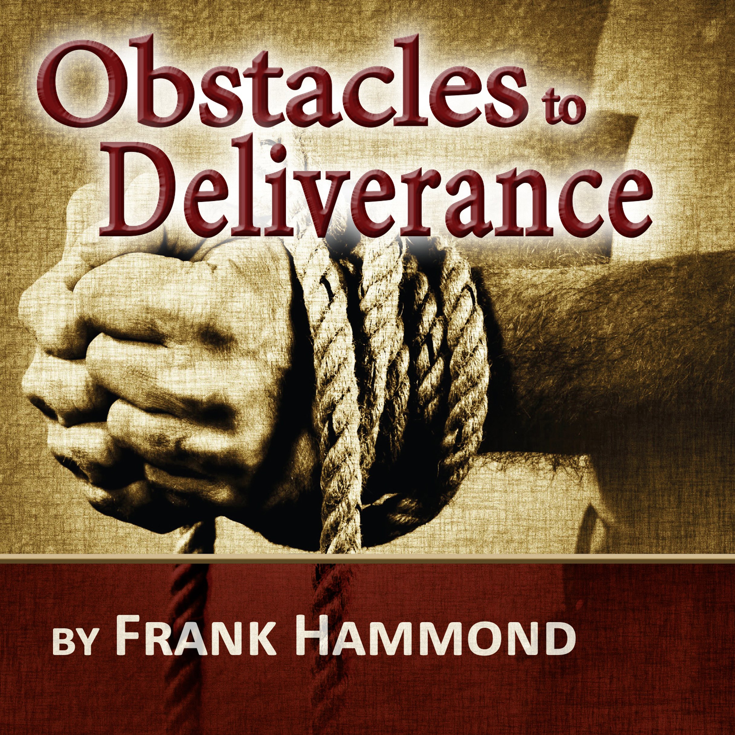 The Obstacles to Deliverance