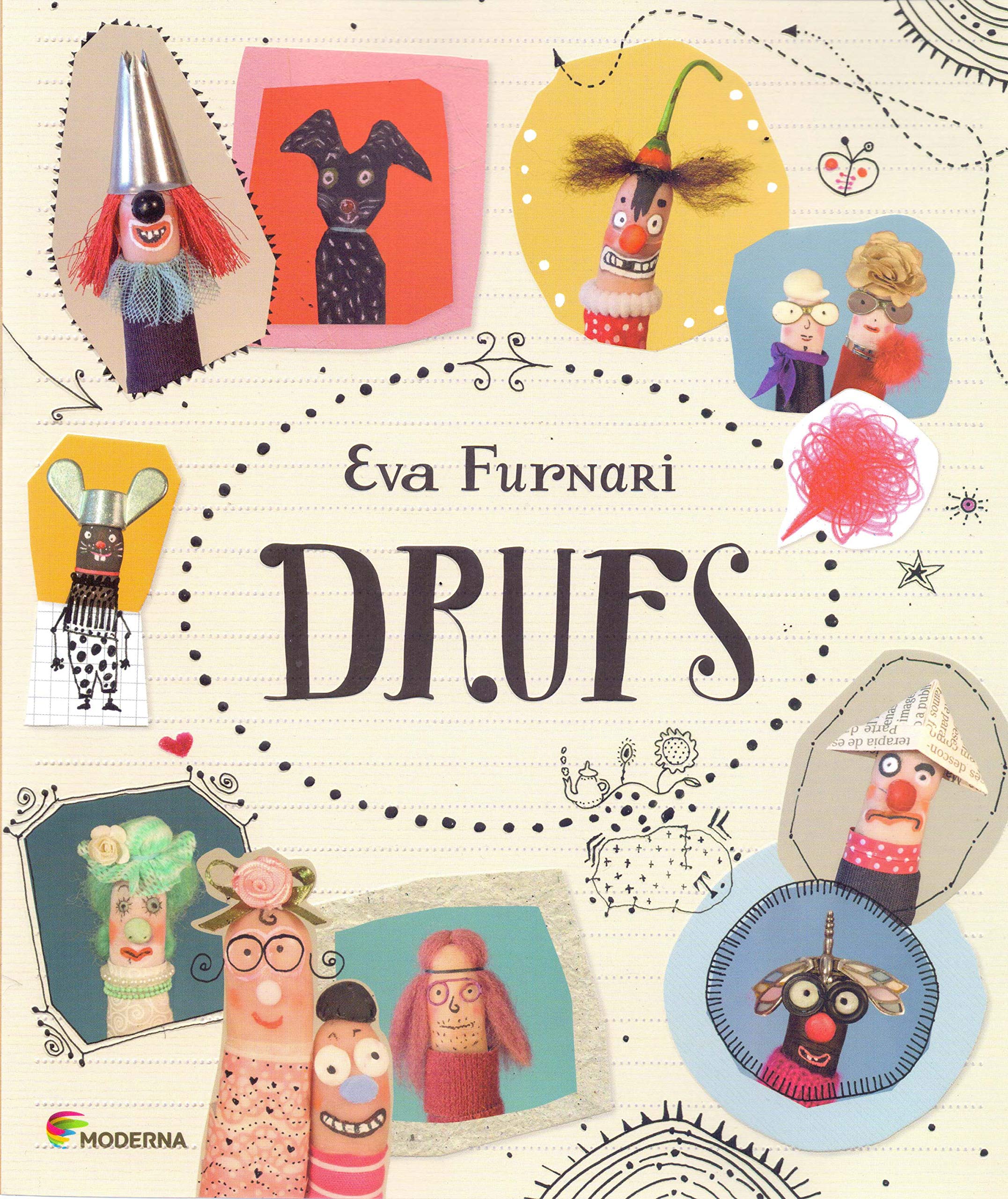 Drufs - Serie Miolo Mole