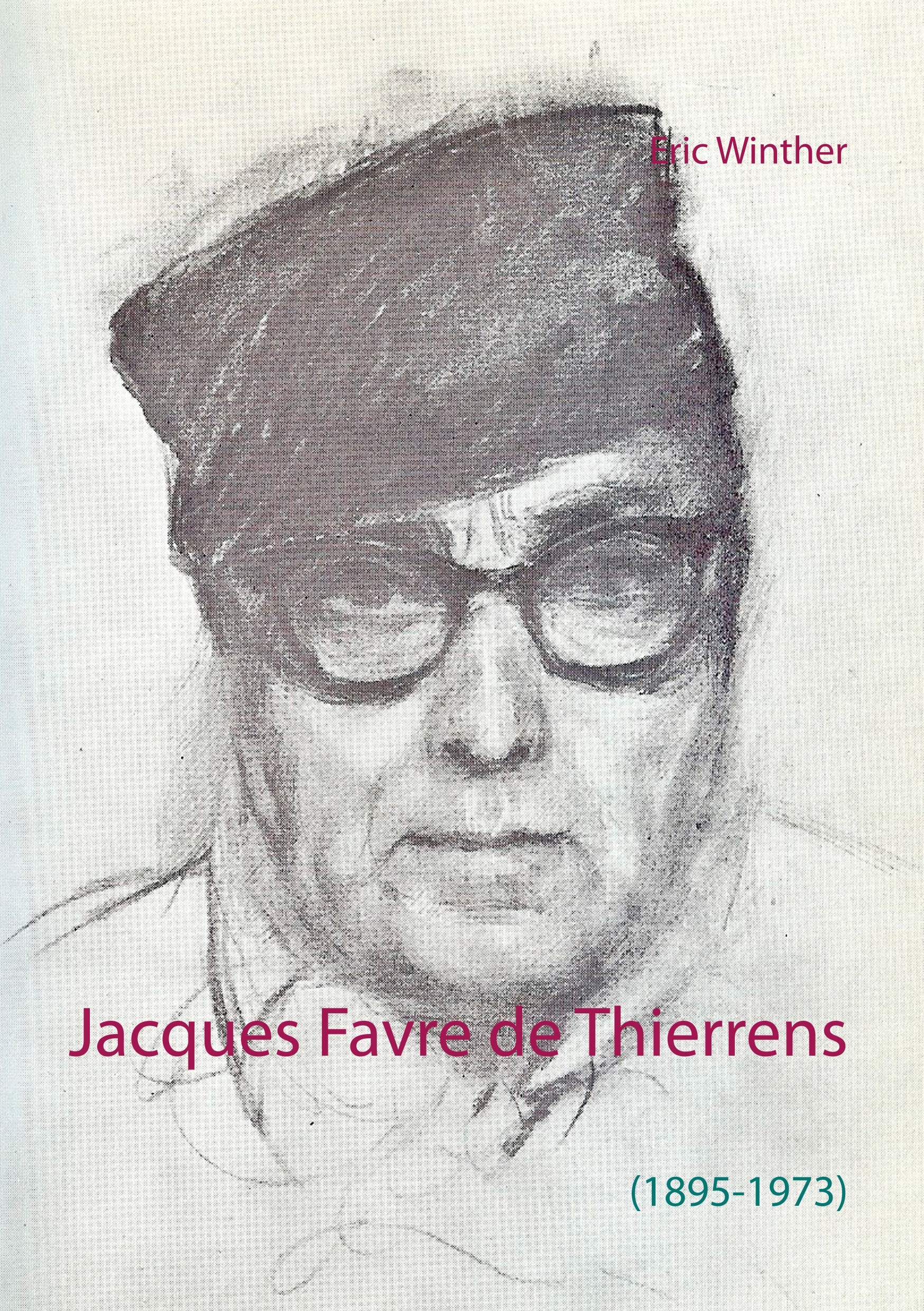 Jacques Favre de Thierrens: (1895-1973)