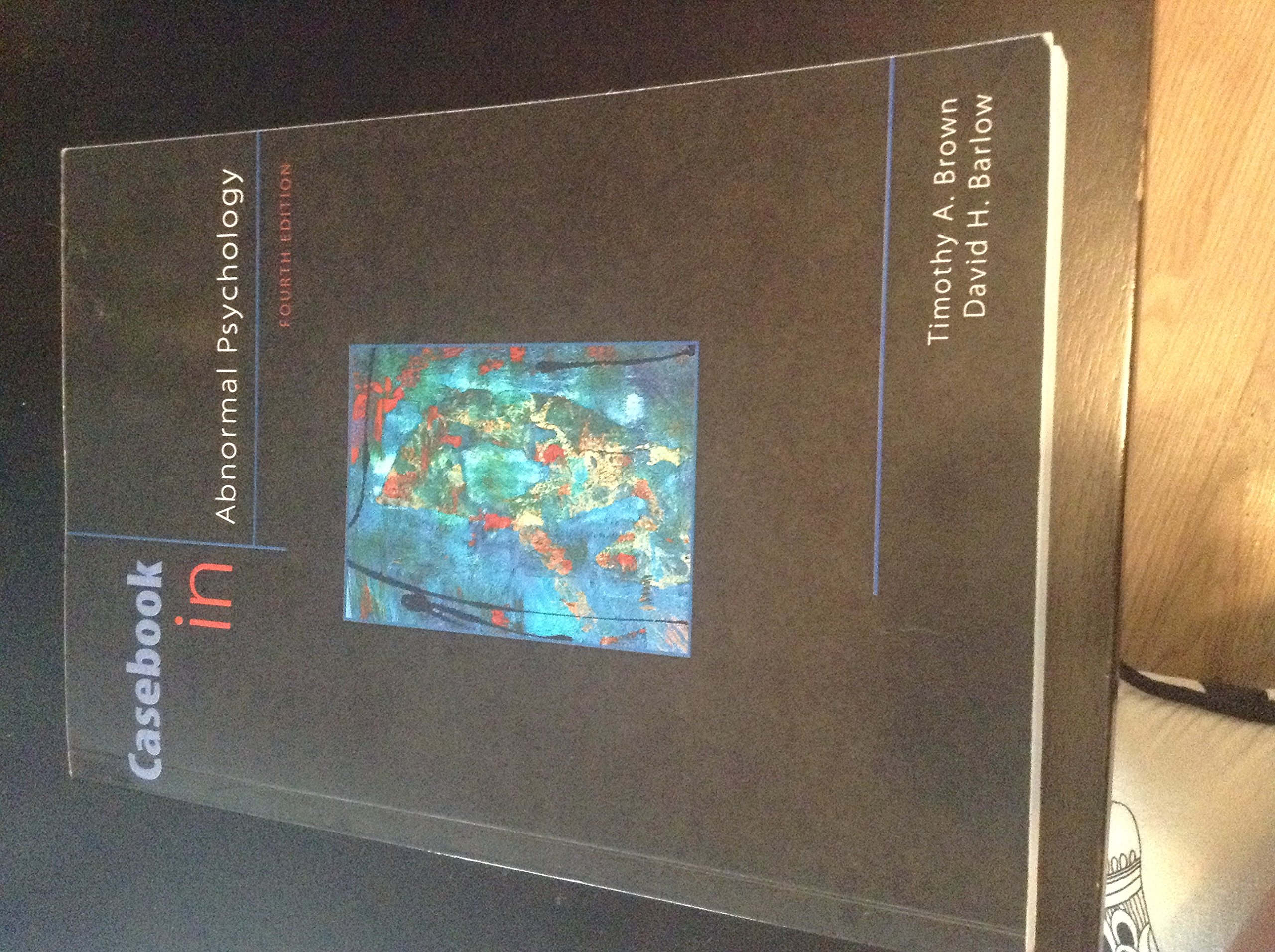 Buy Casebook in Abnormal Psychology (Psy 254 Behavior Problems and Personality) — BookShops.in