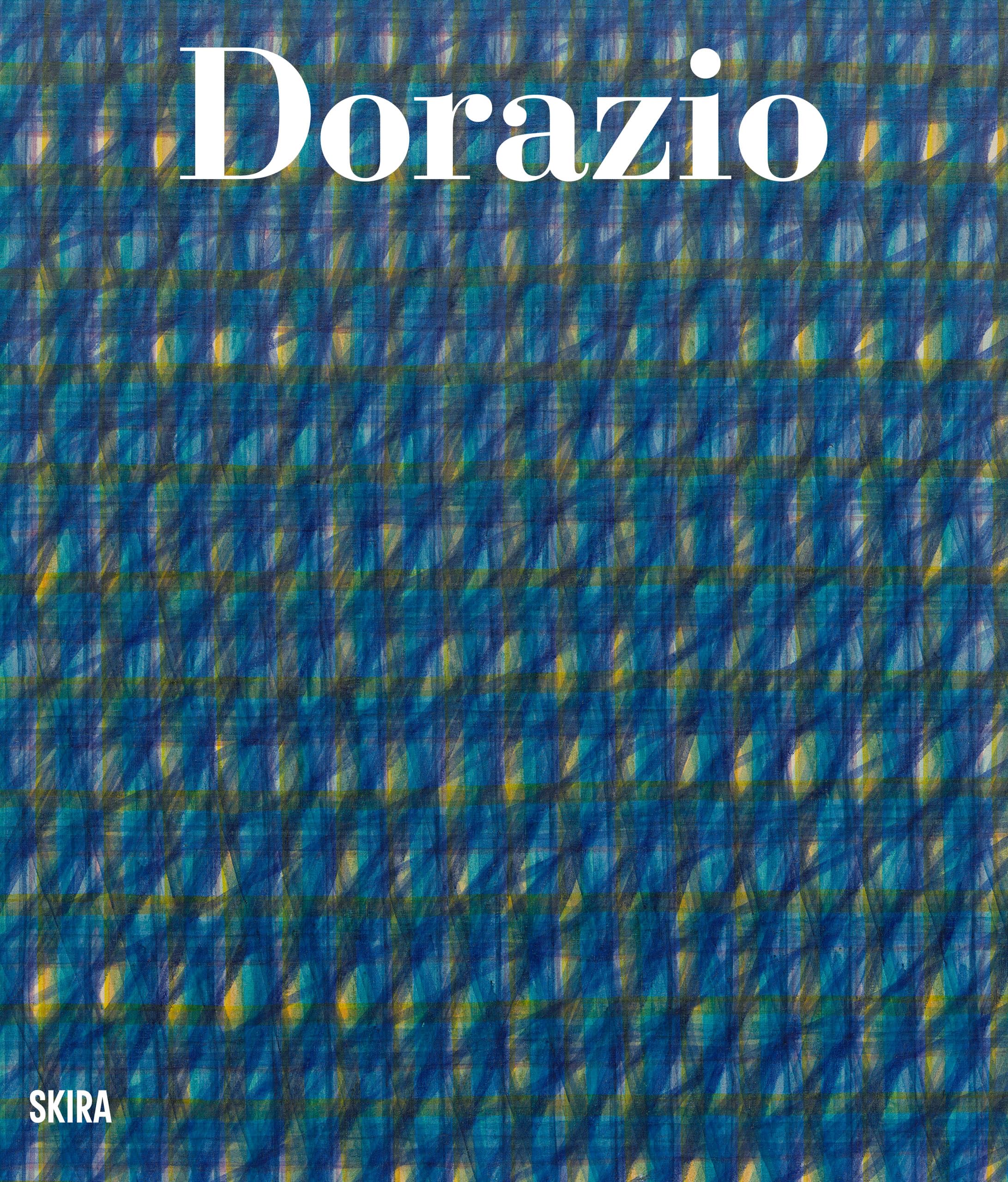 Dorazio: Catalogue Raisonné of Paintings and Sculptures