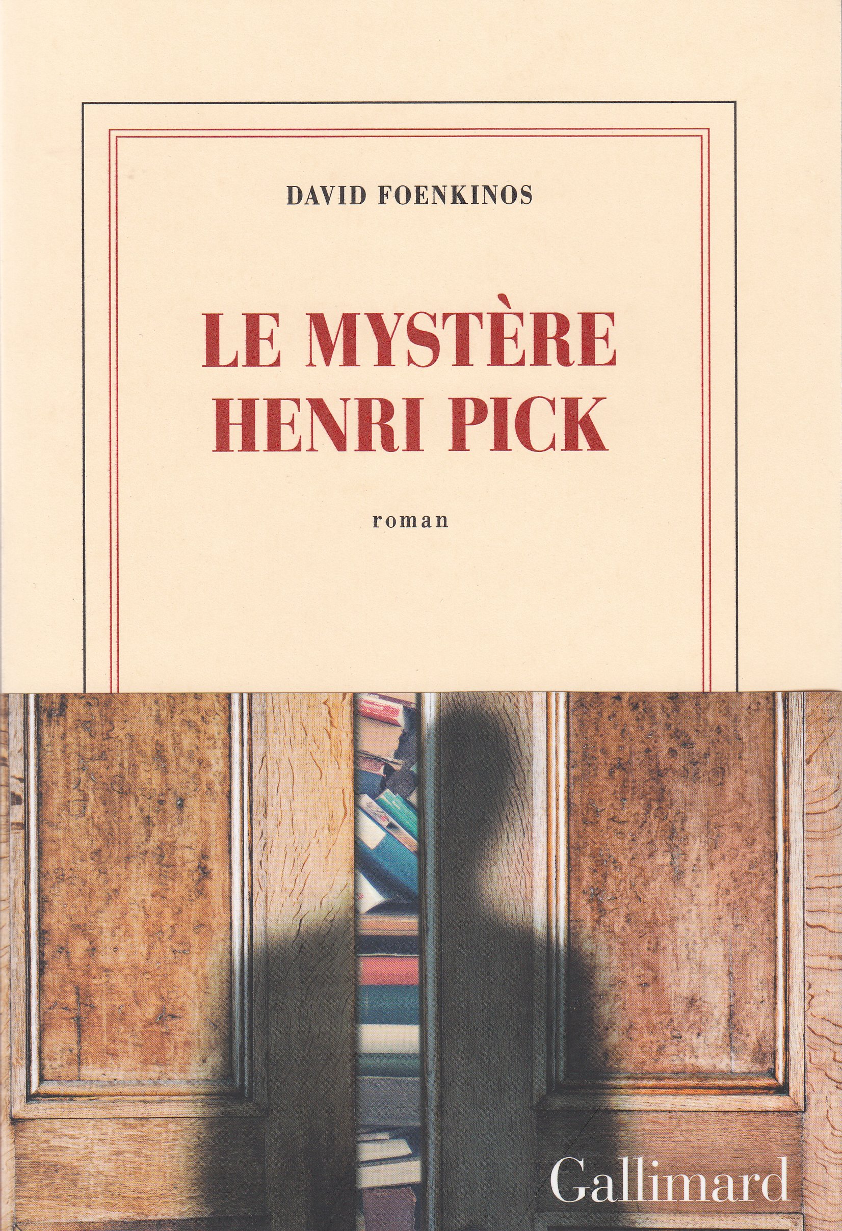 Le mystere Henri Pick: roman (Nrf)