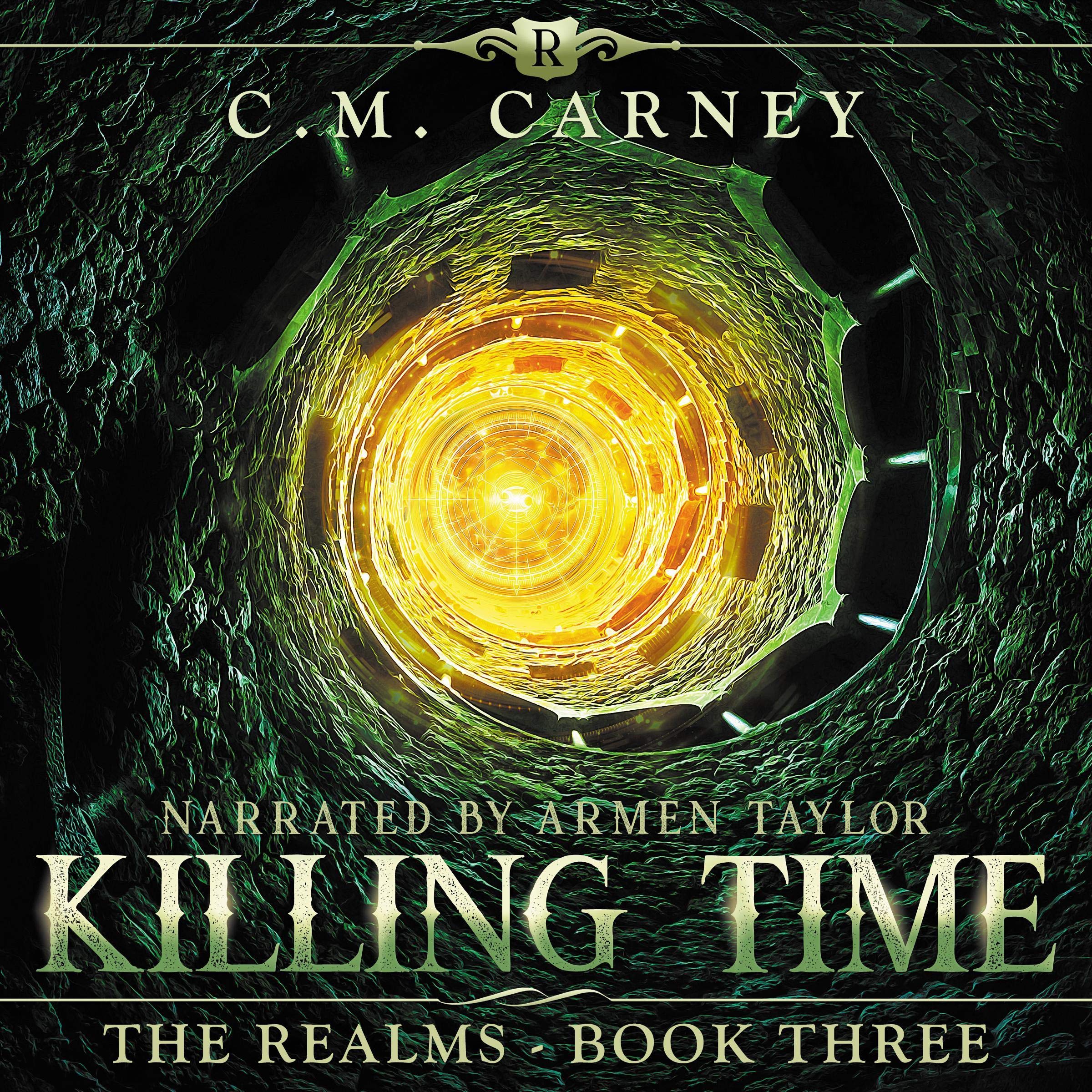Killing Time: An Epic LitRPG/GameLit Adventure