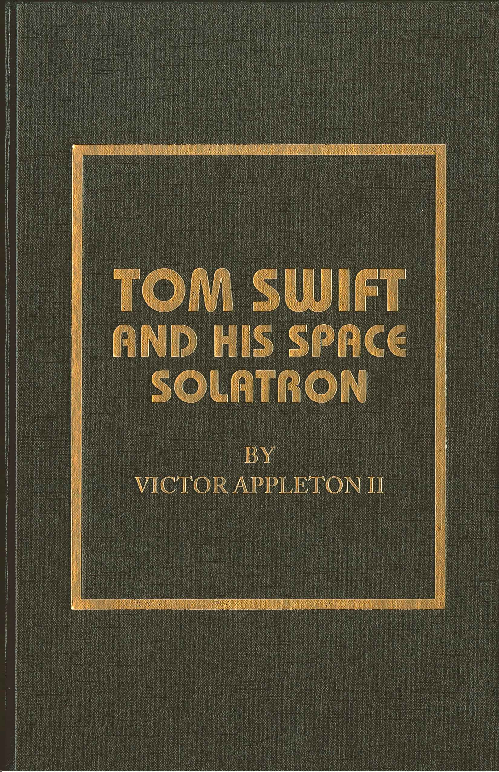 Buy Tom Swift and His Space Solatron — BookShops.in