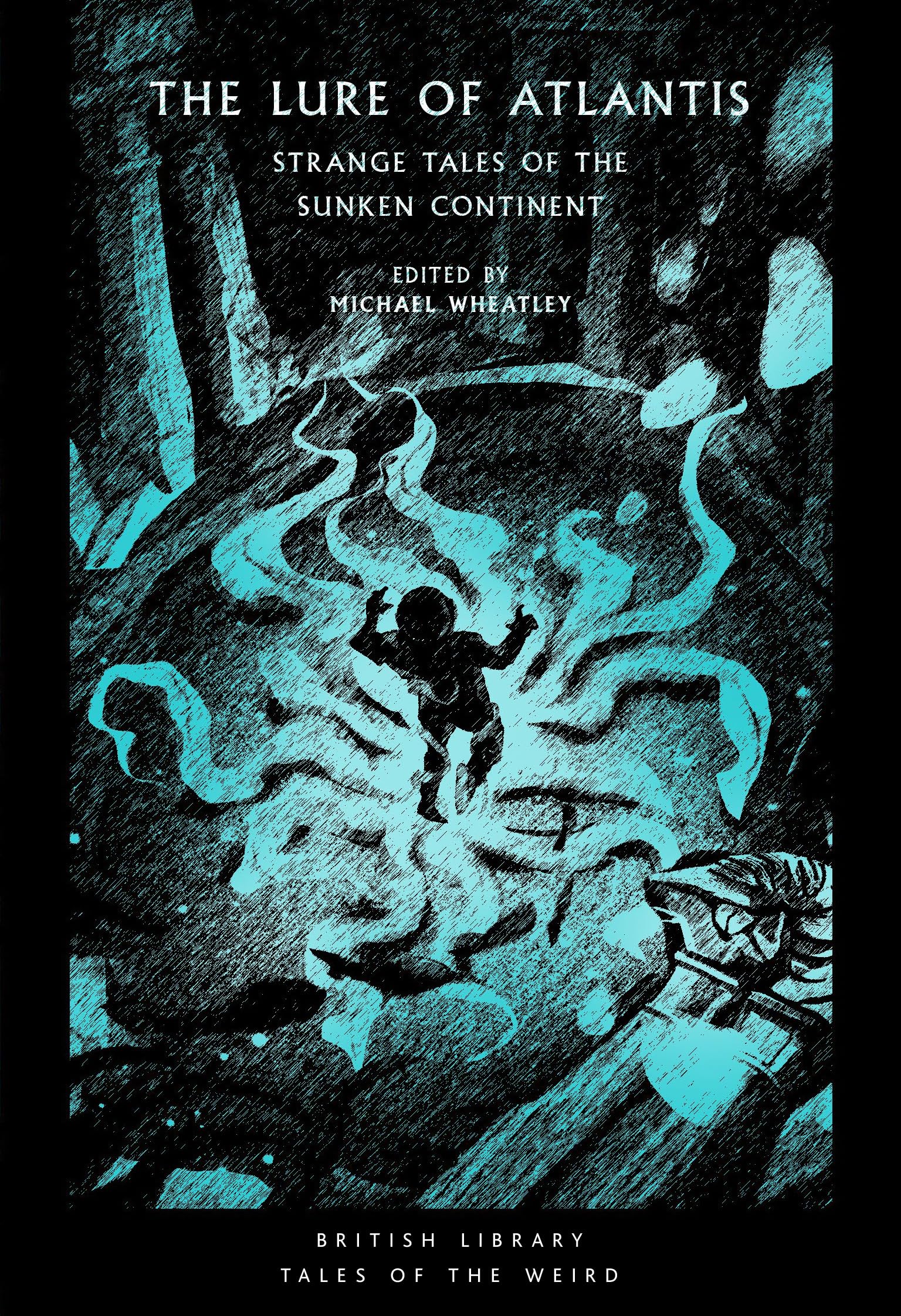The Lure of Atlantis by Michael Wheatley - 9780712354981