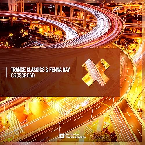 Crossroad By Trance Classics And Fenna Day On Amazon Music Amazon Com