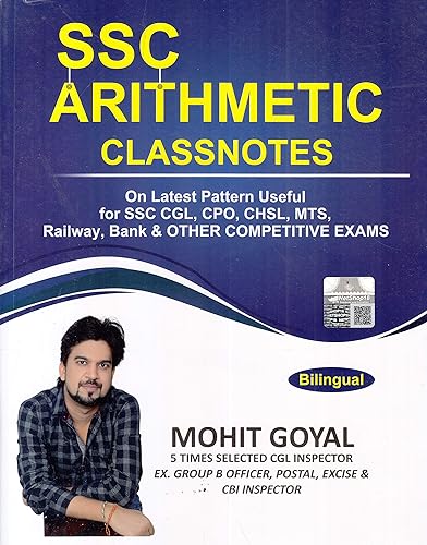 Ssc Arithmetic Classnotes (Bilingual) For Ssc Cgl, Cpo, Chsl, Mts, Railway, Bank &amp; Other Competitive Exams