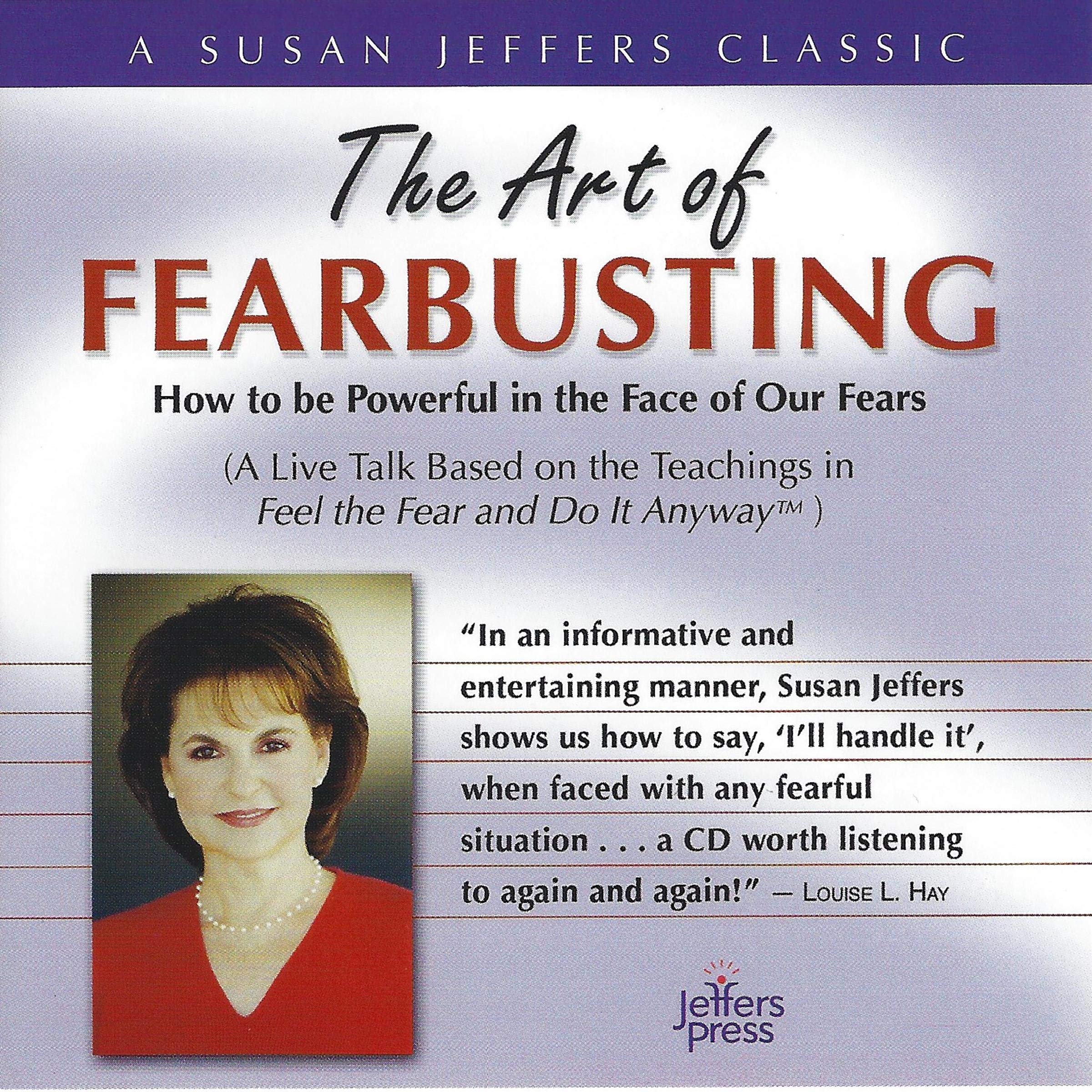 The Art of Fearbusting
