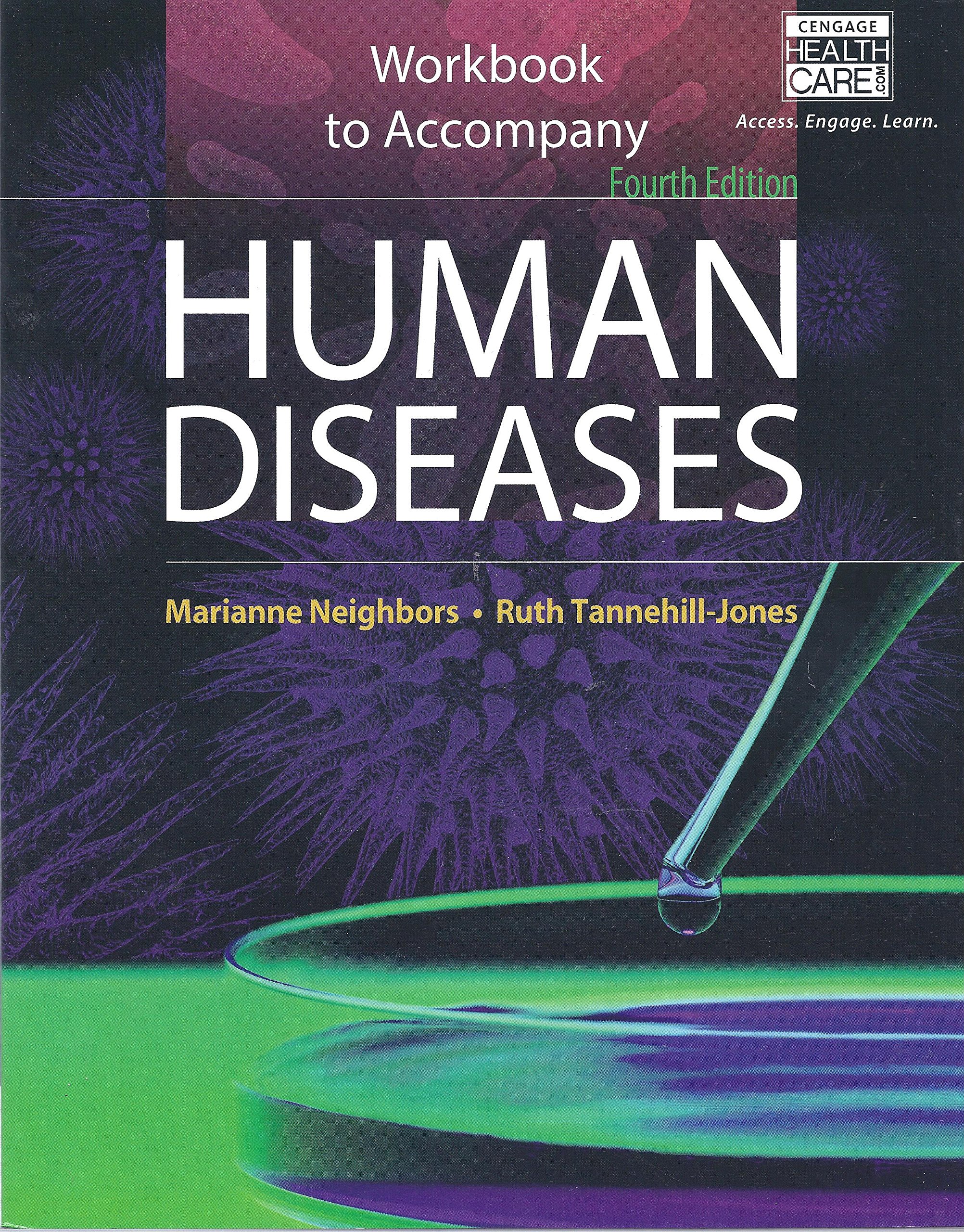 Workbook for Neighbors/Tannehill-Jones' Human Diseases