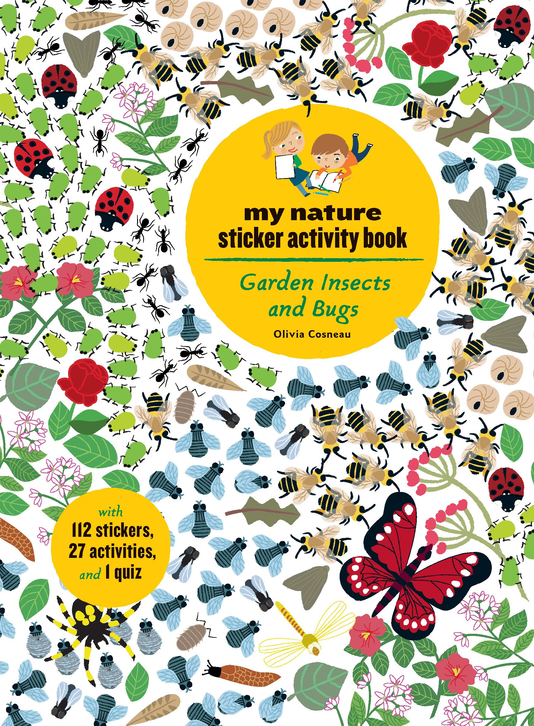 Garden Insects and Bugs: My Nature Sticker Activity Book: 1 (My Nature Sticker Activity Books)