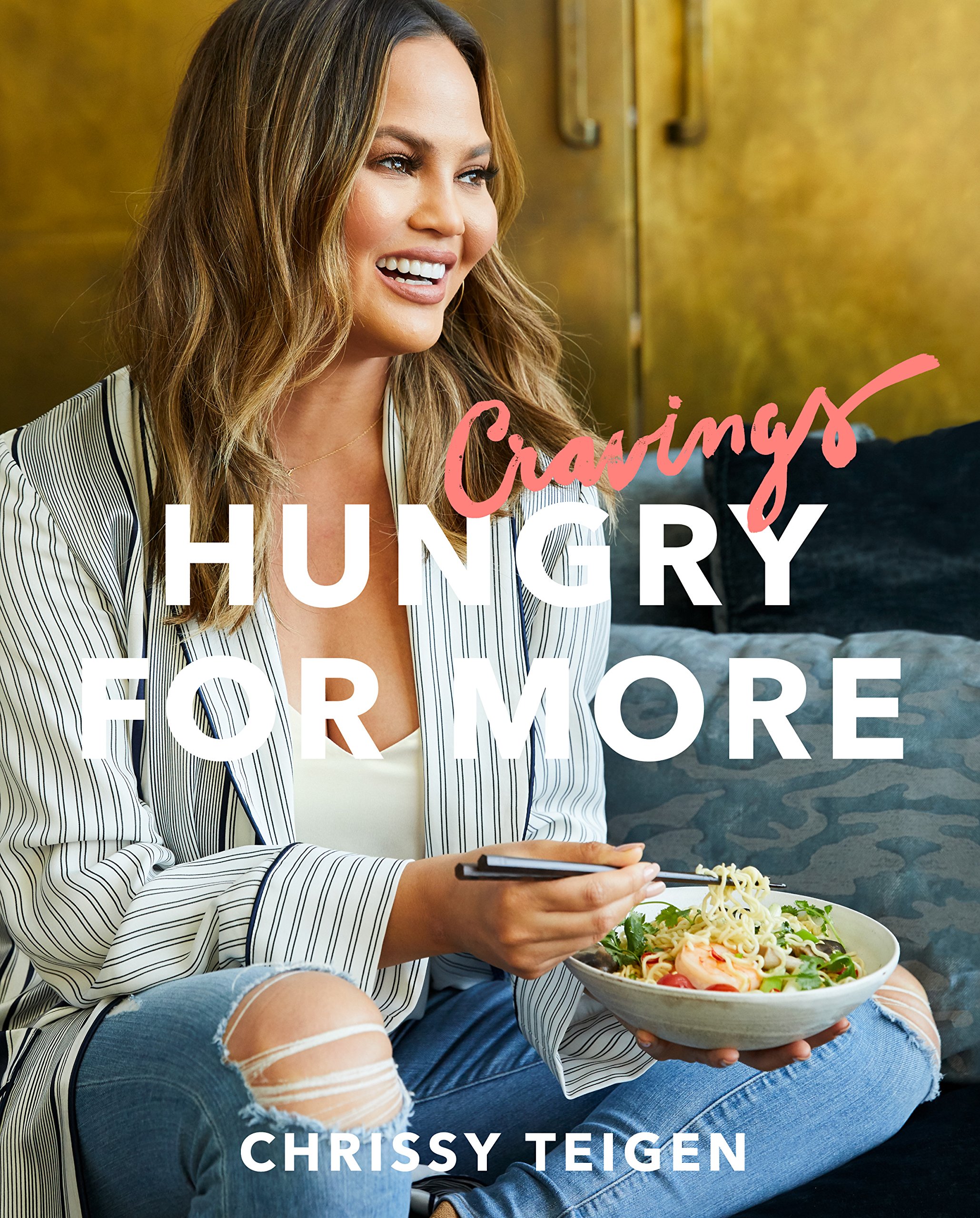 Cravings: Hungry for More: A Cookbook Kindle Edition
