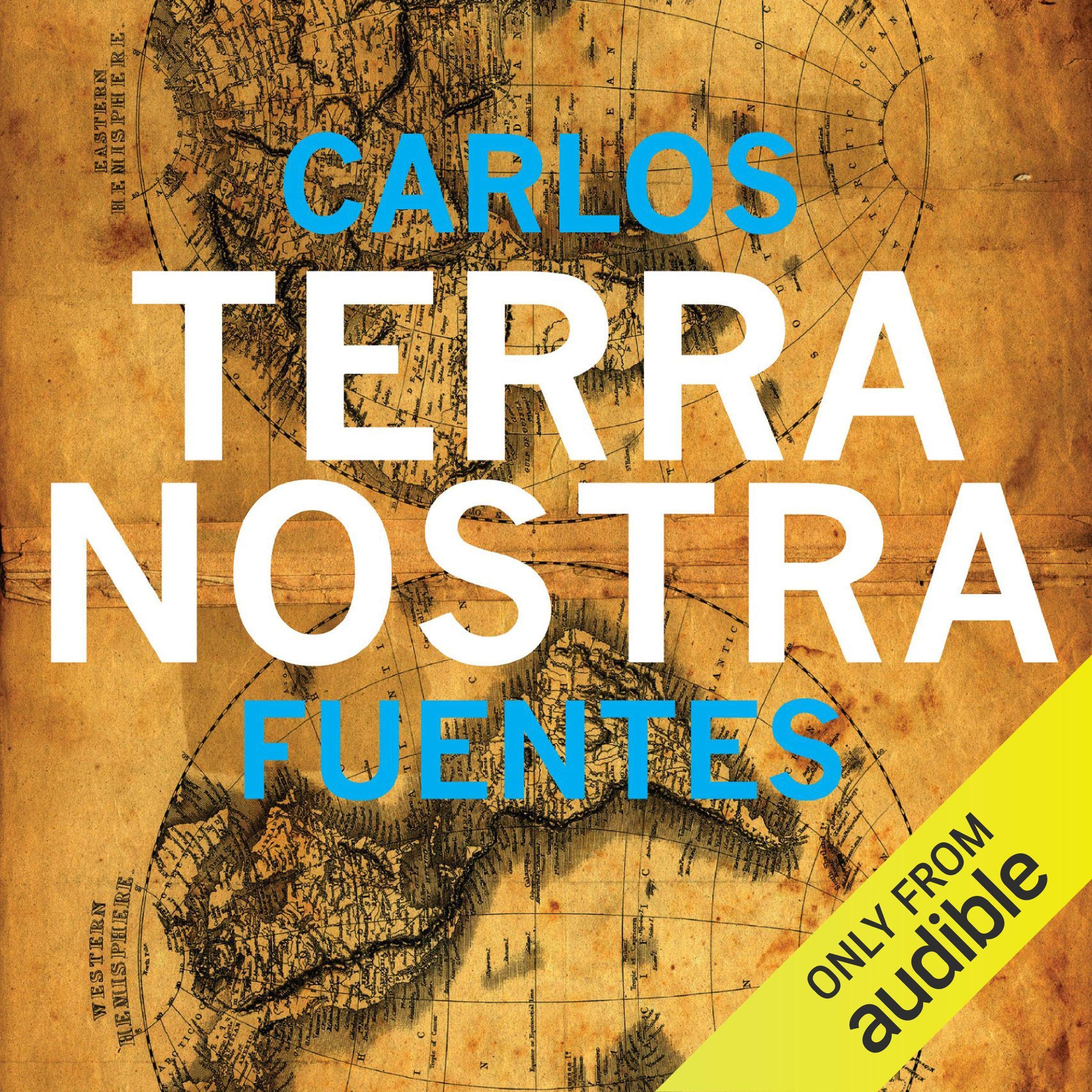 Carlos Fuentes Terra Nostra