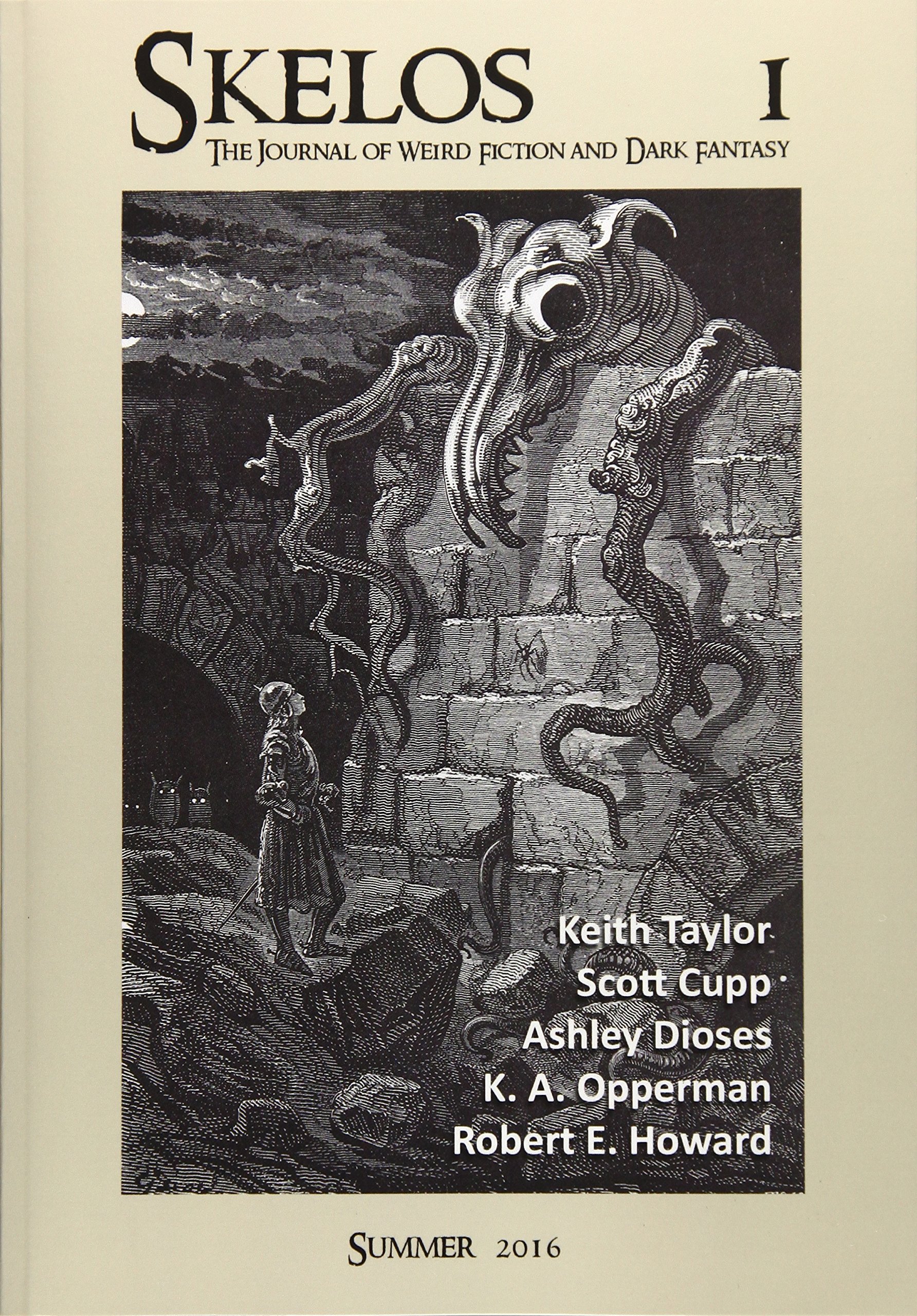 Skelos - The Journal of Weird Fiction and Dark Fantasy: Volume 1