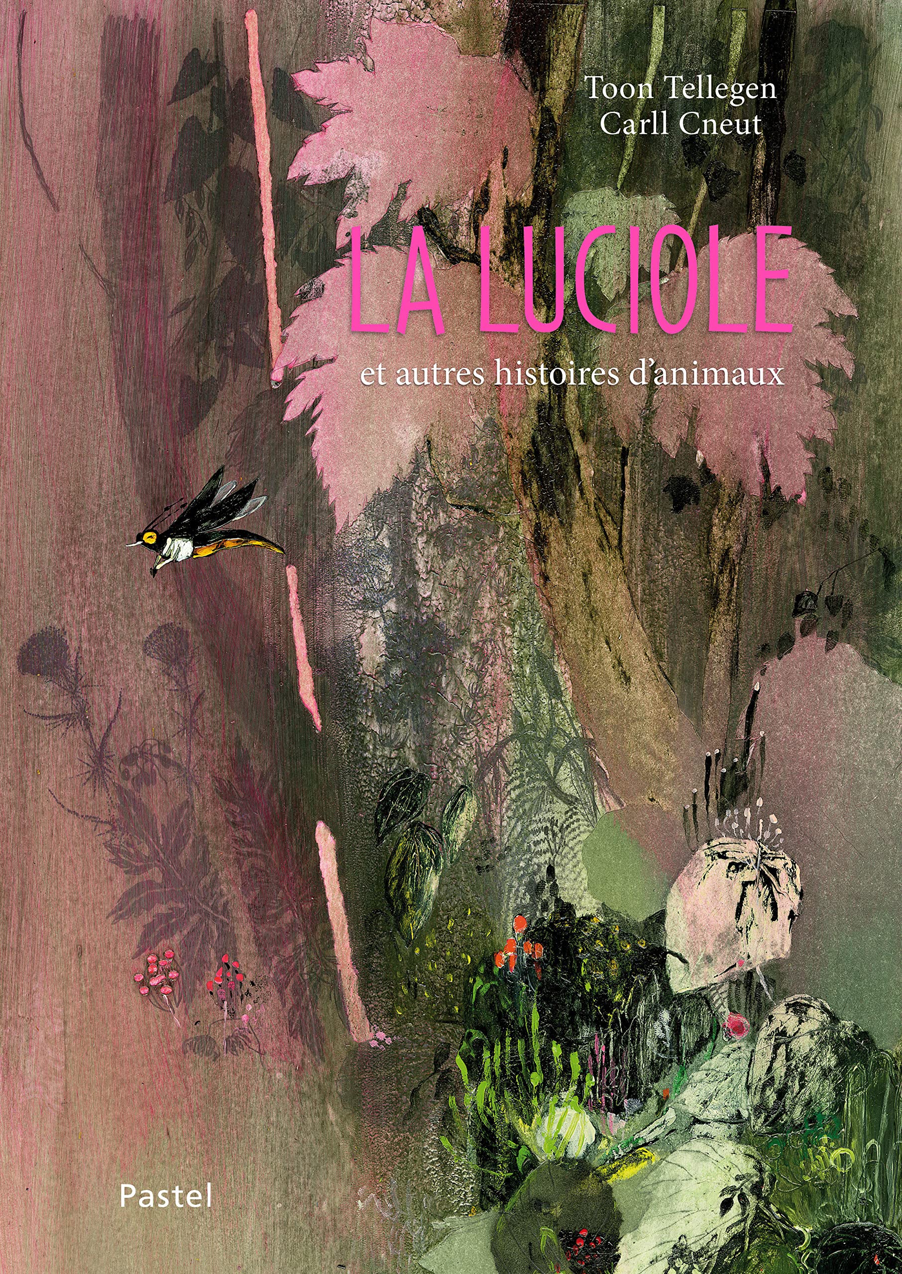 La luciole: et autres histoires d'animaux