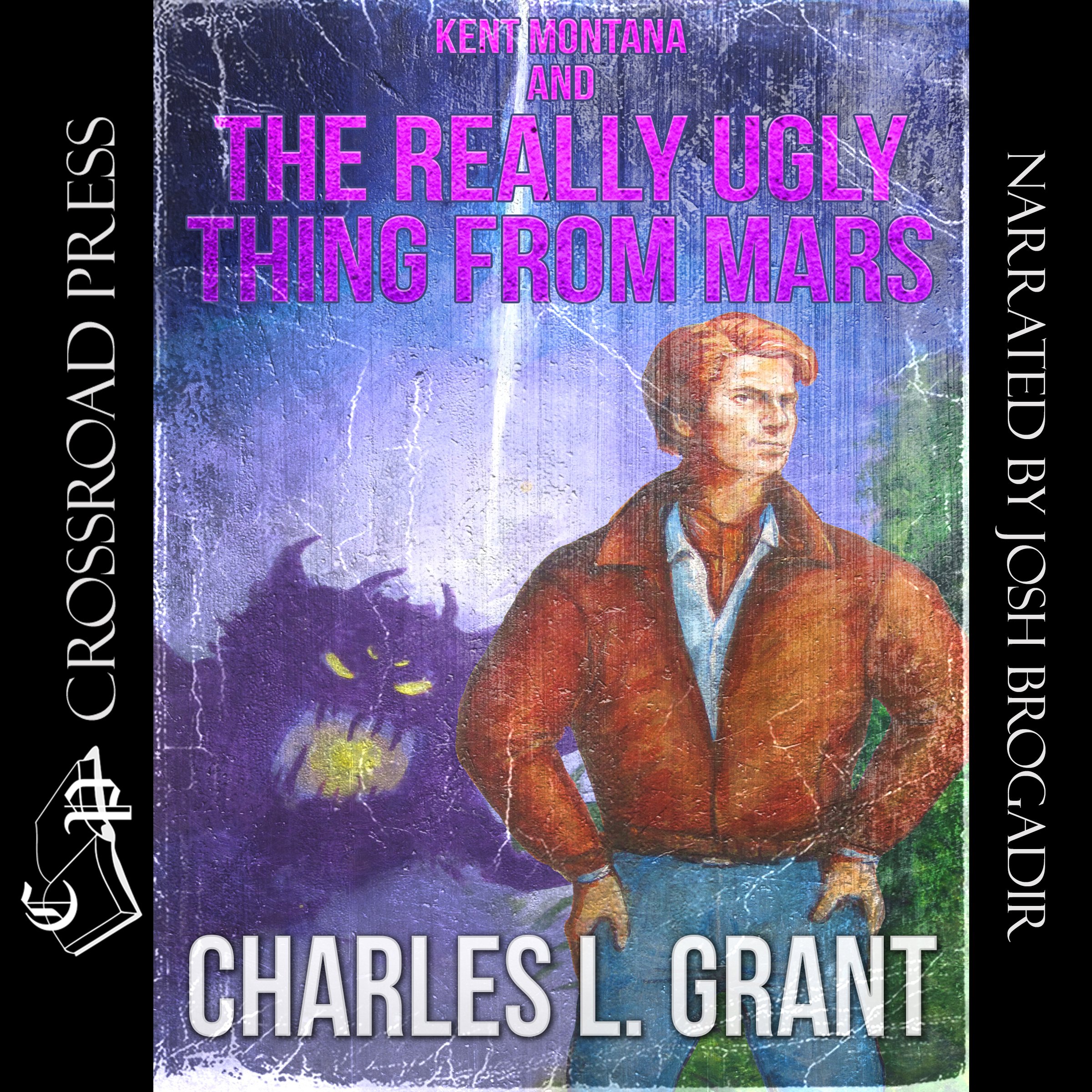 Cover art for Kent Montana and the Really Ugly Thing from Mars