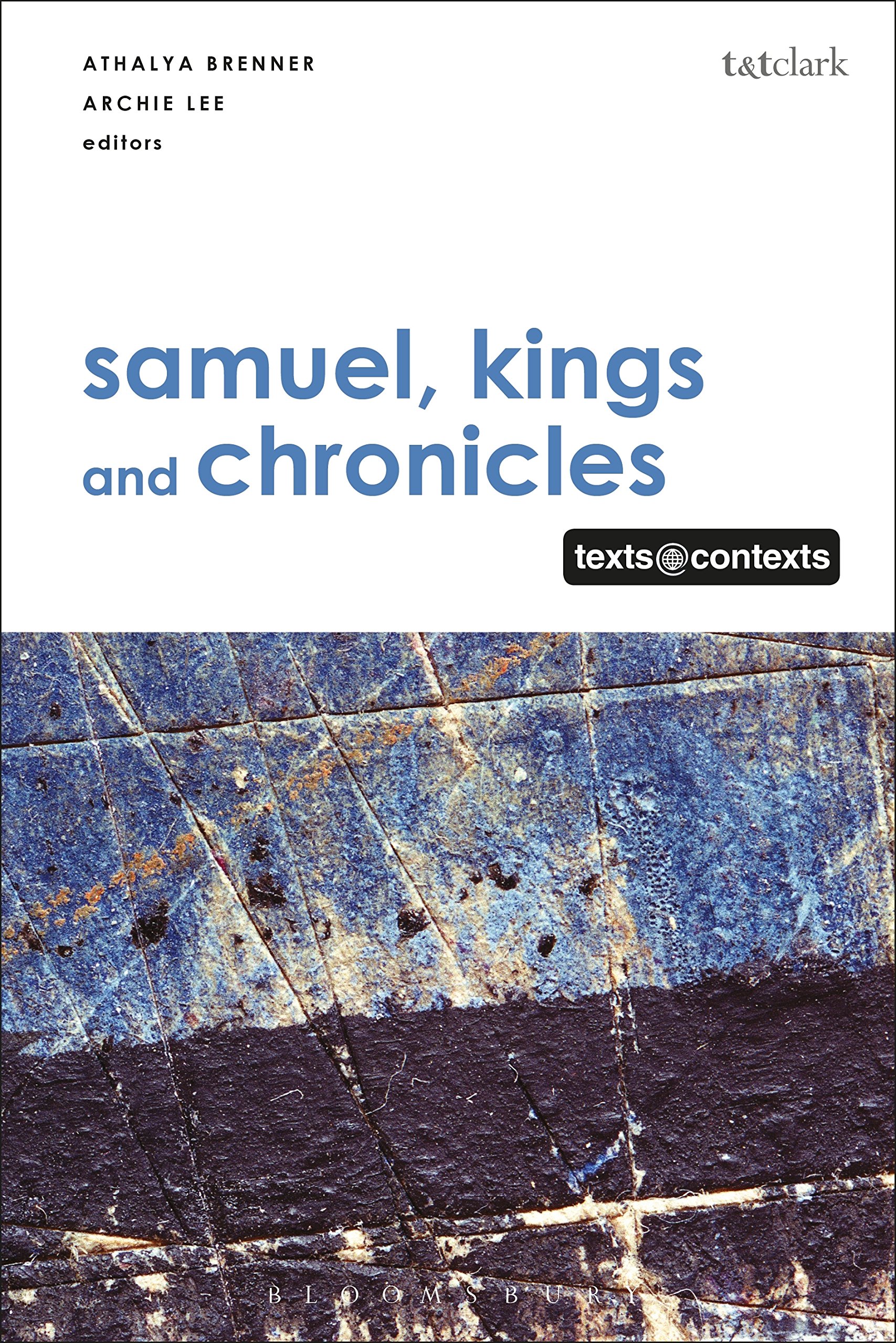 Samuel, Kings and Chronicles I by Athalya Brenner-Idan, Archi... - 9780567682604