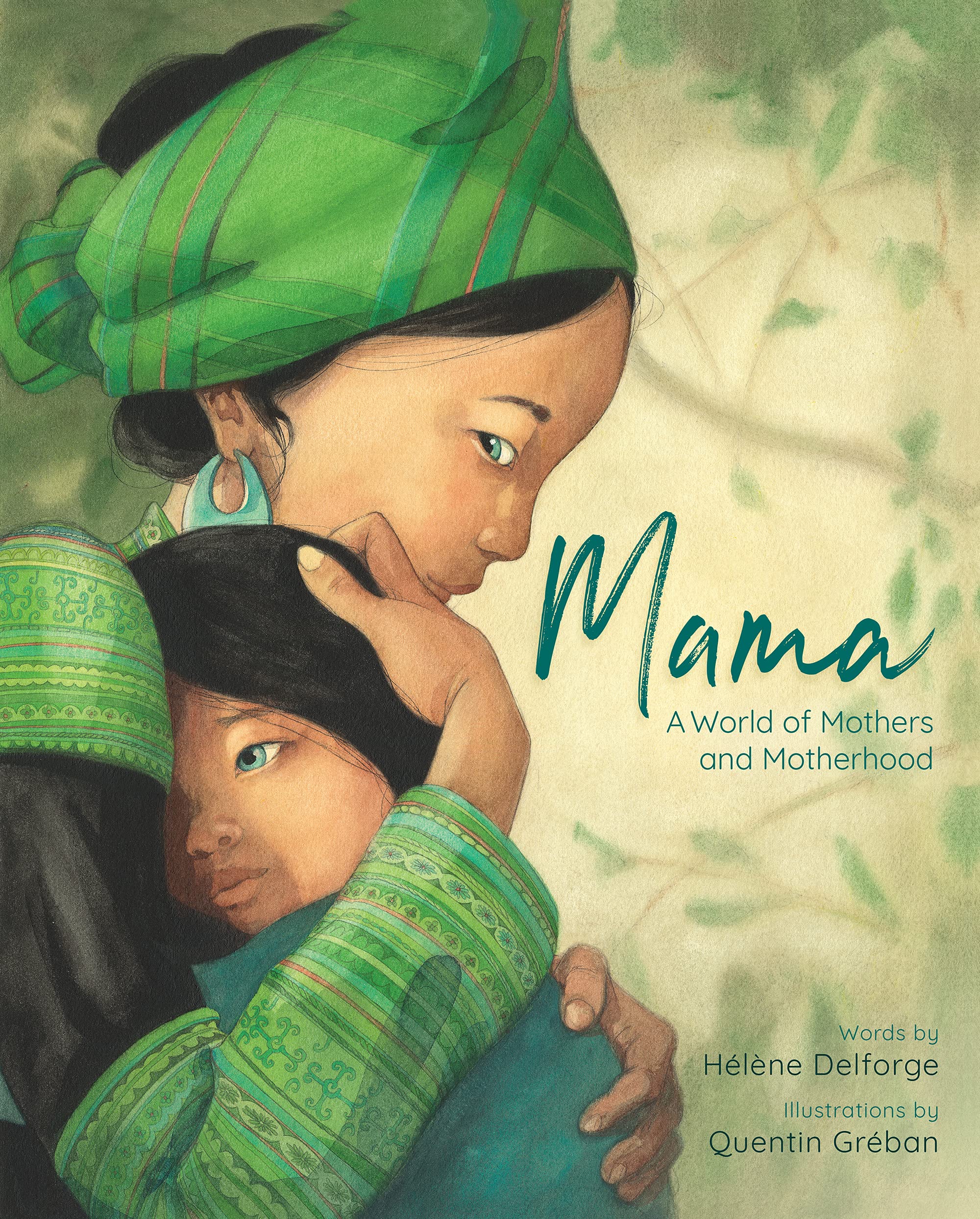 mamaちゃん Mama: A World of Mothers and Motherhood: Delforge, Helene, Greban