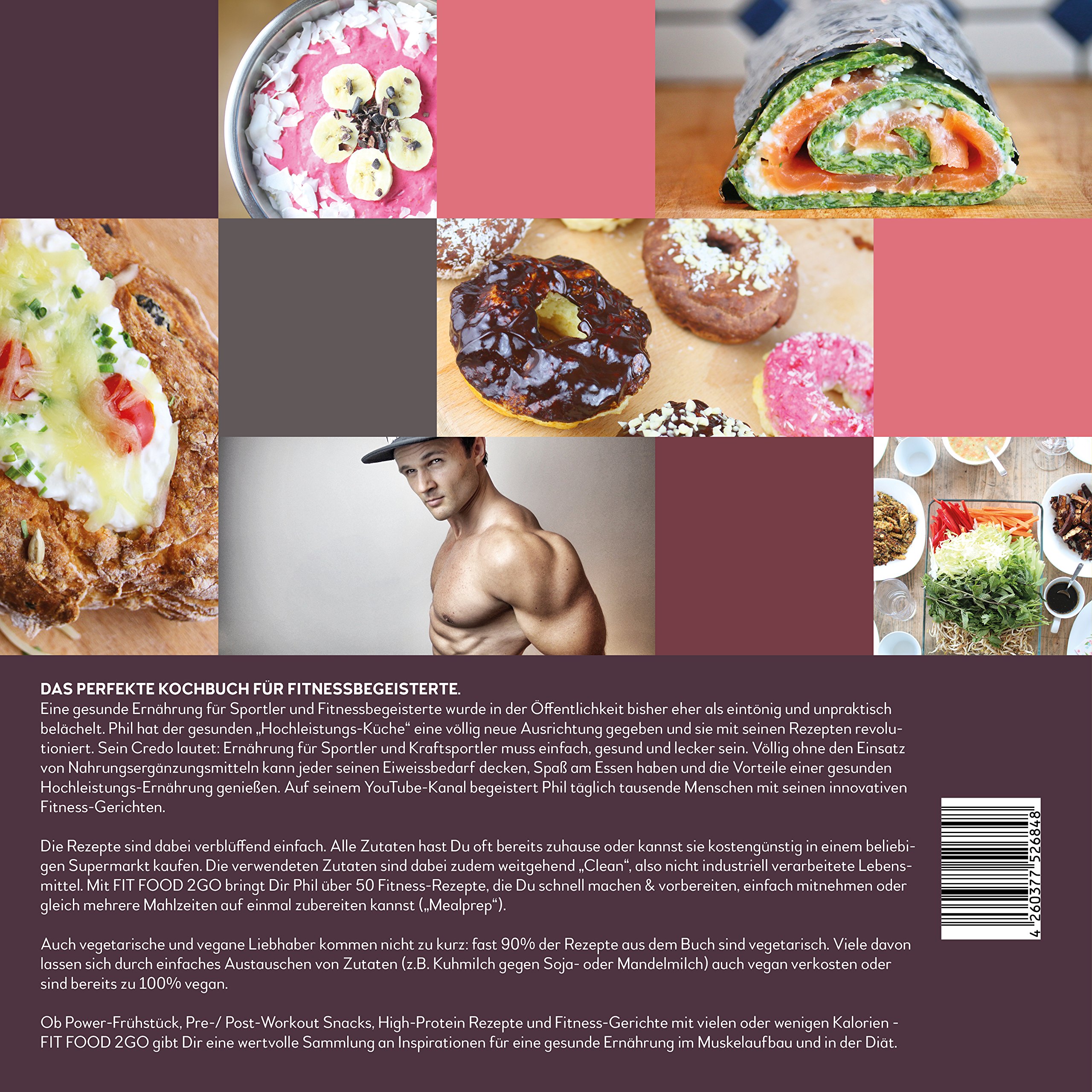 FIT FOOD TO GO - Das Fitness Kochbuch: Schnelle und einfache Fitness-Rezepte für deinen gesunden Traumkörper: Schnelle & einfache Fitness-Rezepte für deinen gesunden Traumkörper