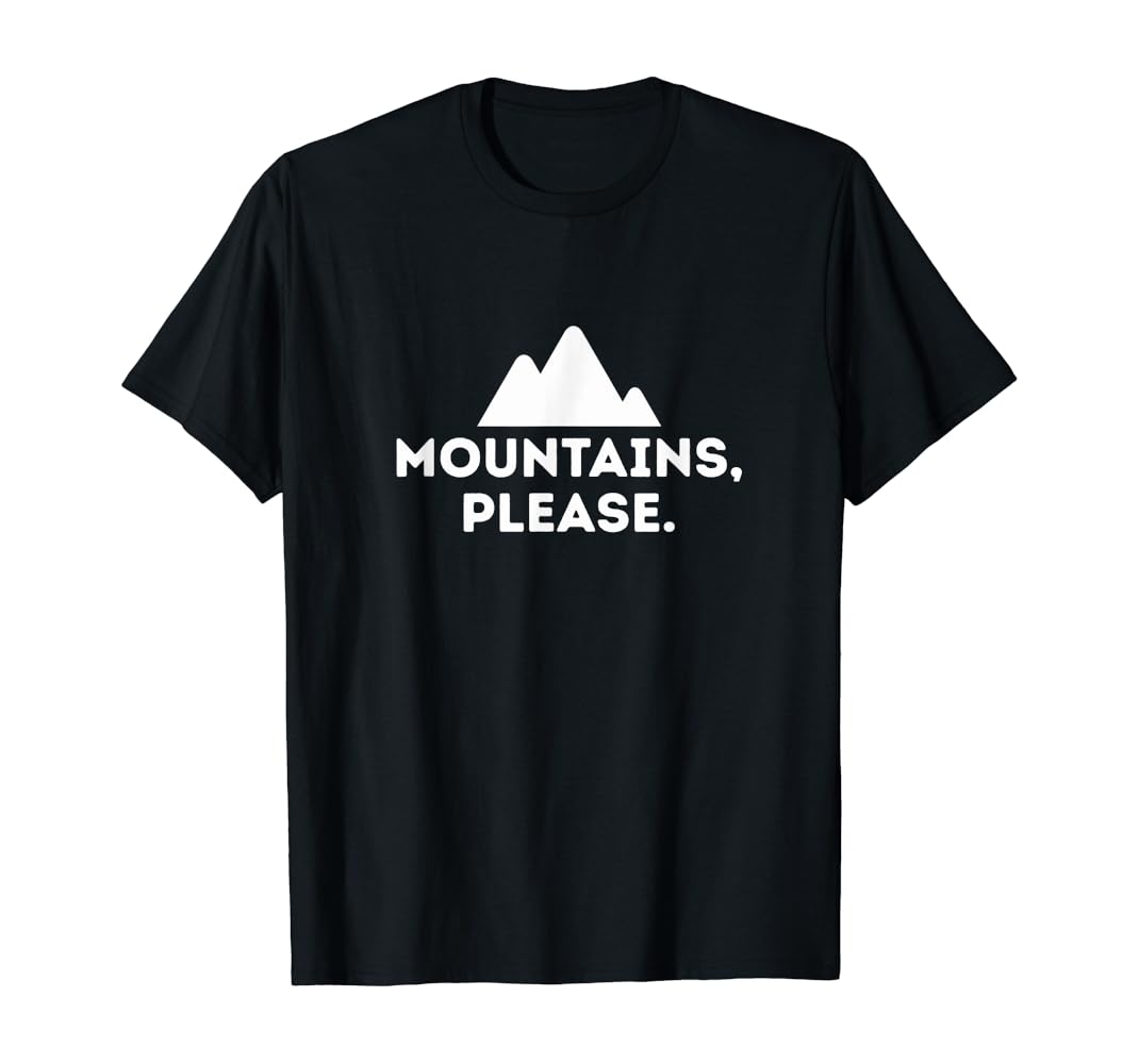Mountains please shirt Clearance