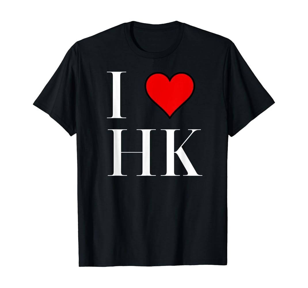 I love hk t shirt Clearance