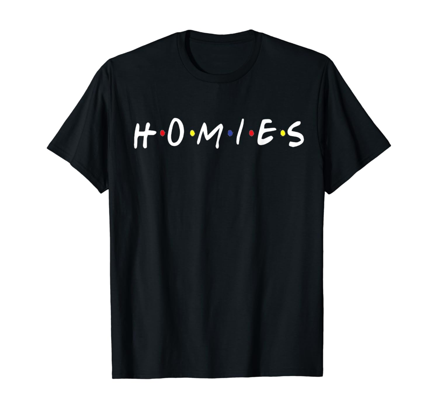 Homies t shirt Clearance
