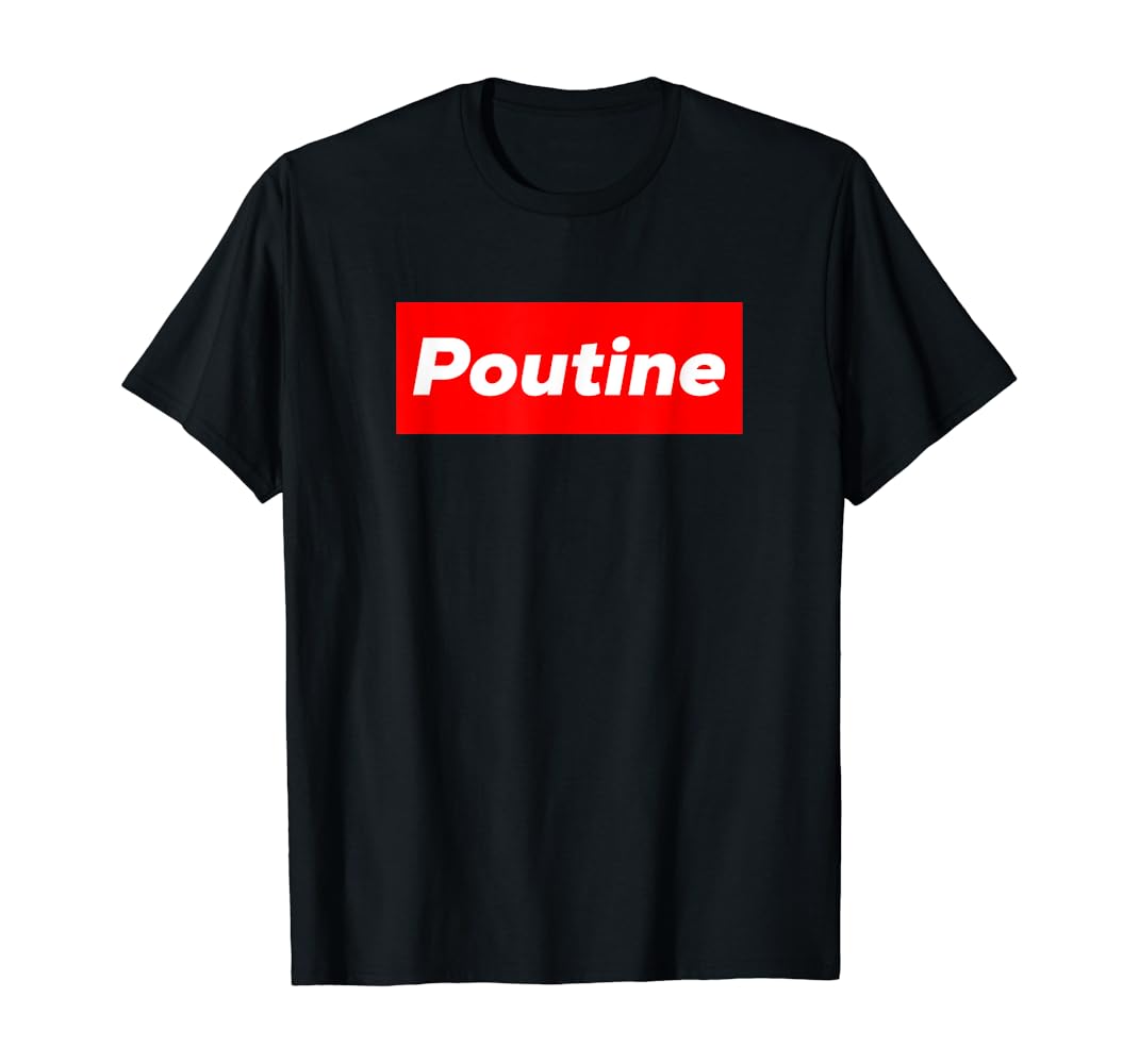 Poutine supreme shirt Clearance