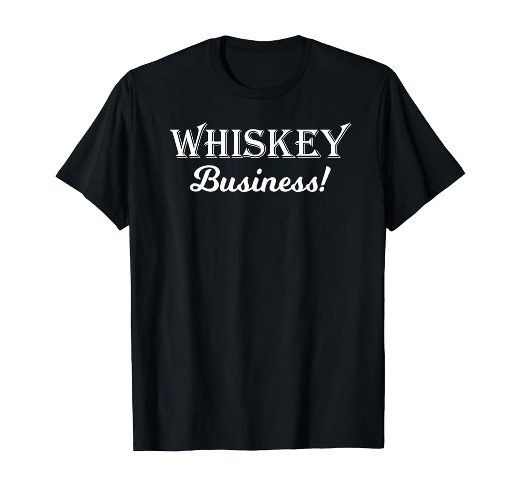 Whiskey business shirt Clearance