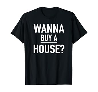 i wanna buy a house
