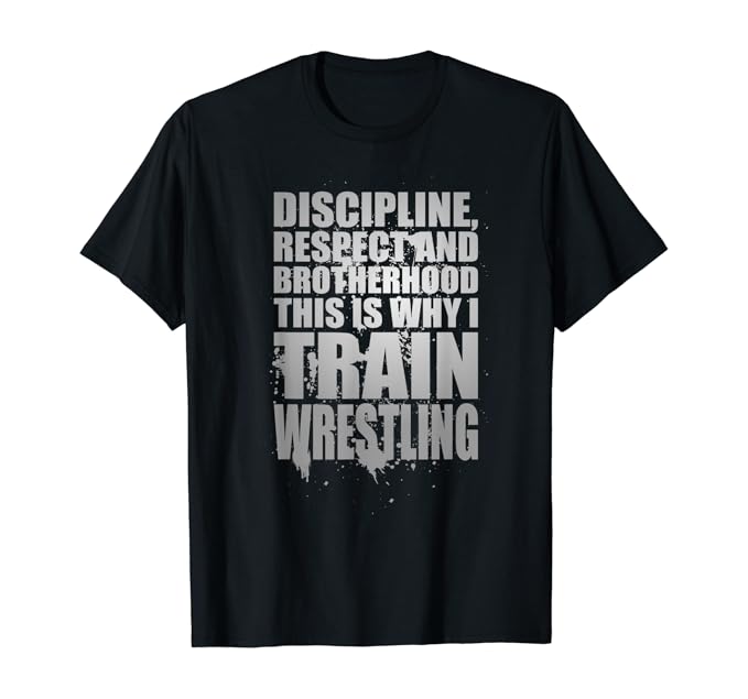 Discipline, Respect and Brotherhood. This is why I train Wrestling T-Shirt. Im Ringen ist der Zusammenhalt im Vergleich zu anderen Sportarten viel größer und stärker! Ein Ringer ist immer respektvoll gegenüber anderen Menschen. Die Disziplin die man im Ringen erlernt, ist unvergleichbar. Die starke Gemeinschaft die in diesem Sport existiert, mach die Sportler besonders stark und einzigartig. Deshalb wollen viele Athleten diesen Sport lernen.