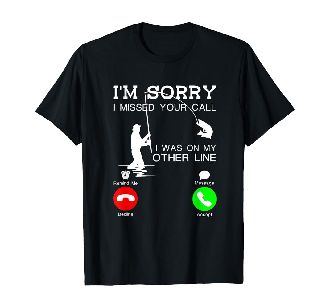 Sorry i was on the other line shirt Clearance