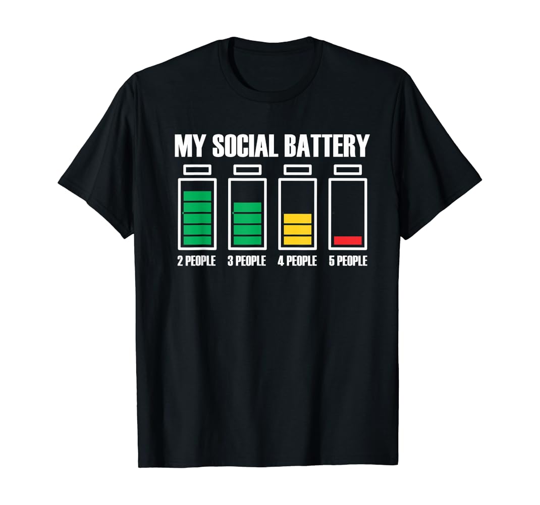 My social battery t shirt Clearance