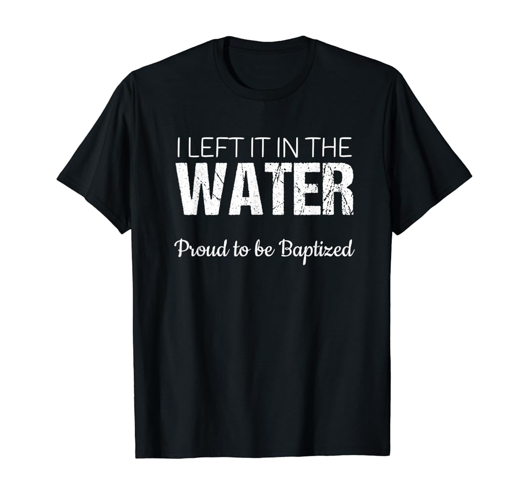 Water baptism shirts Clearance