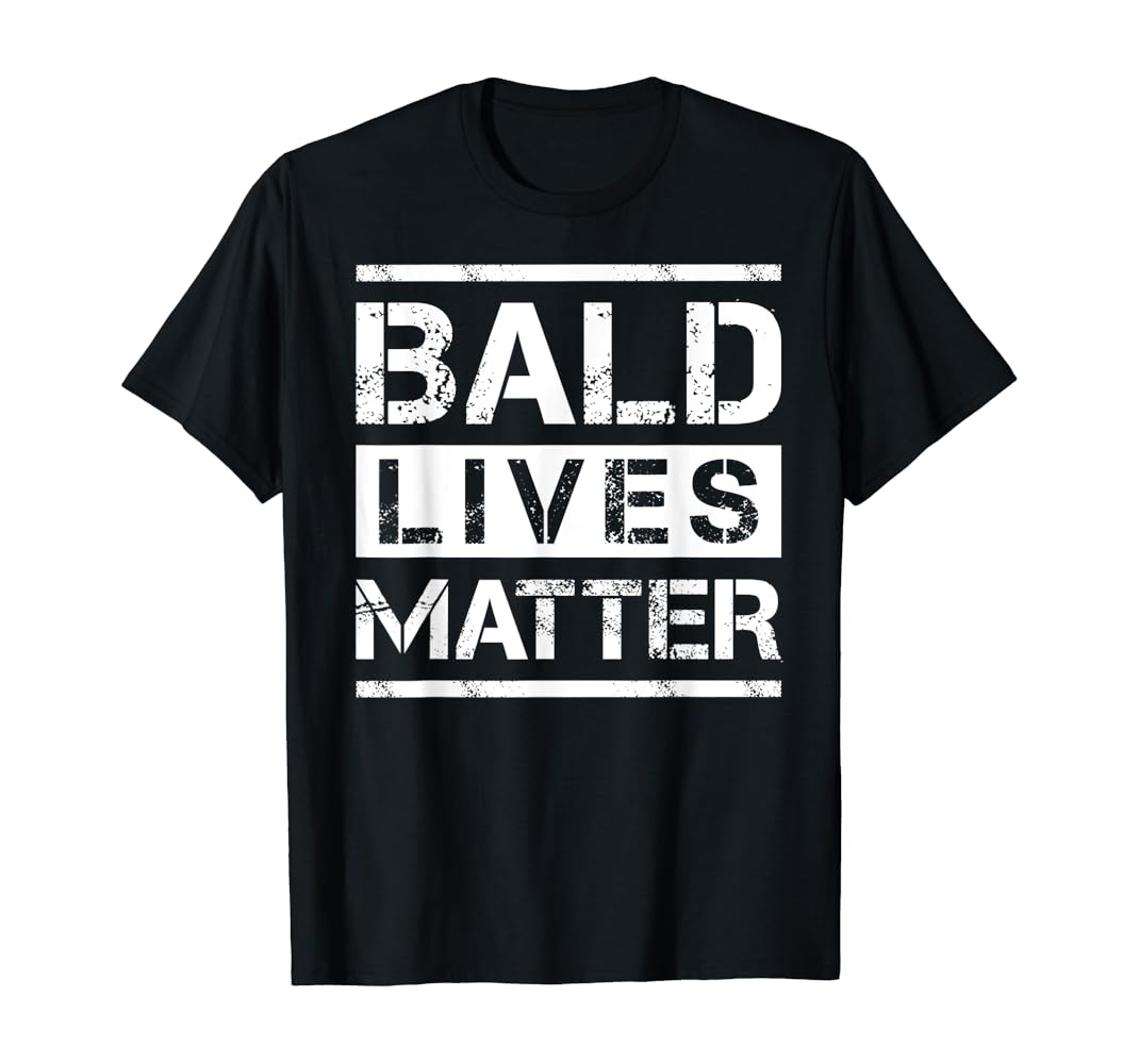 Bald lives matter shirt Clearance