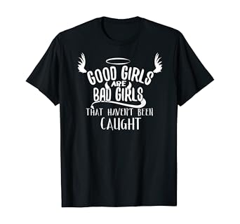 Good girl t shirt Clearance