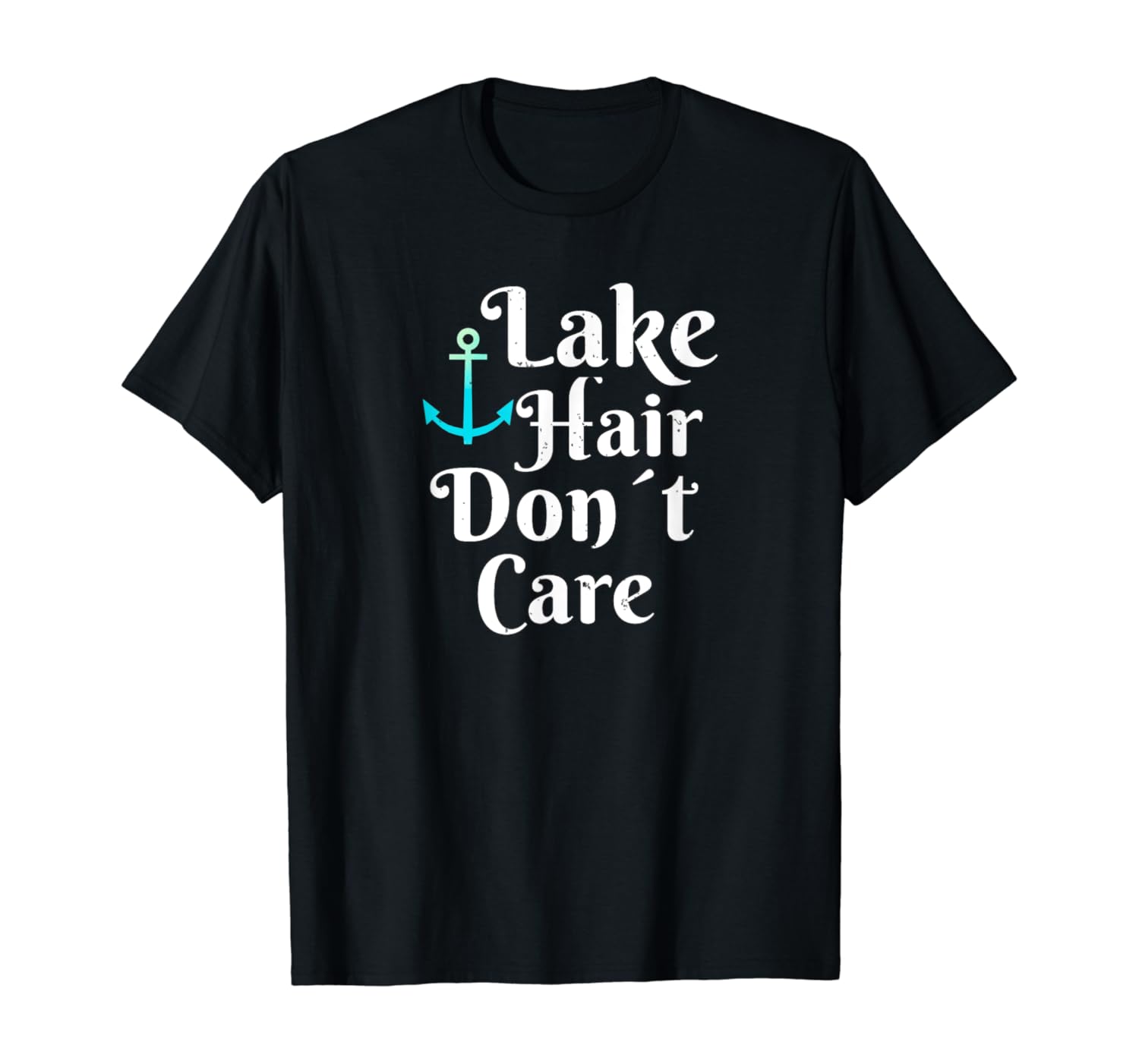 Lake Hair Dont Care T-Shirt I Lake Sailing Lover Tee