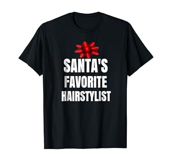 Amazon Com Christmas Gift For Hairdresser Santas Favorite