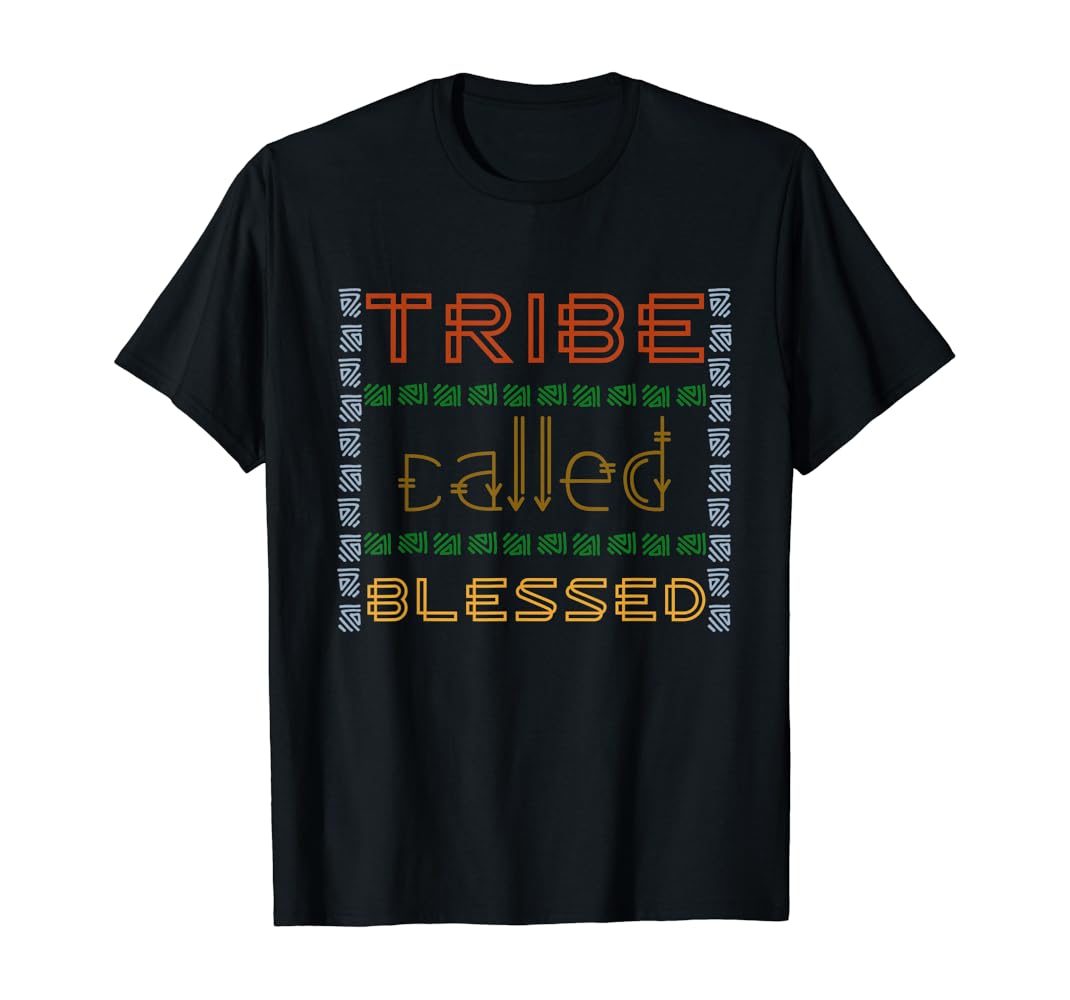 A tribe called blessed t shirt Clearance