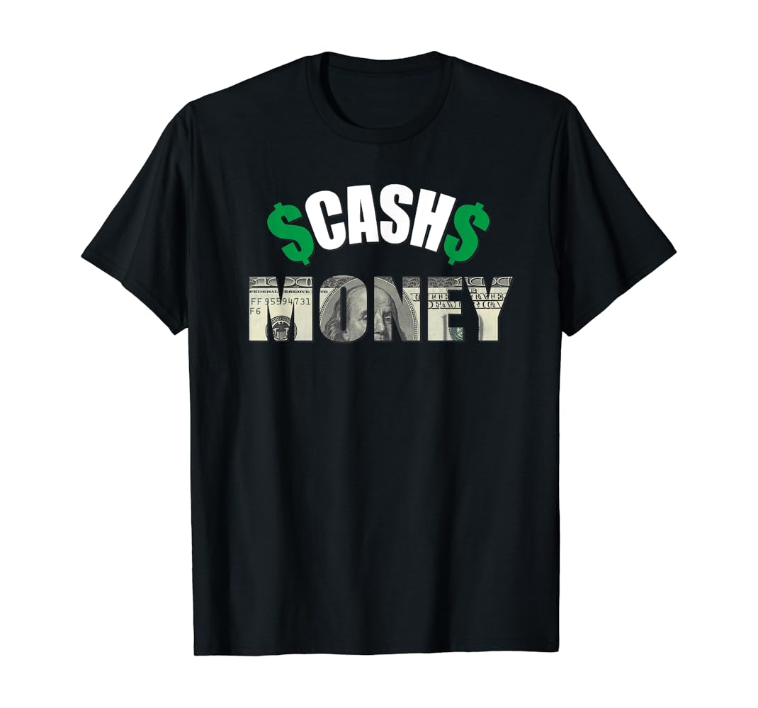 Cash money shirt Clearance