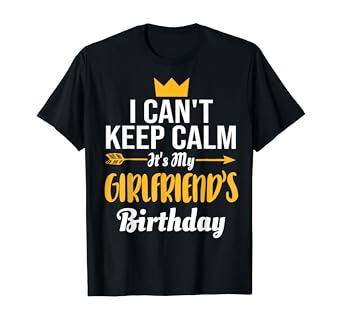 its my girlfriends birthday