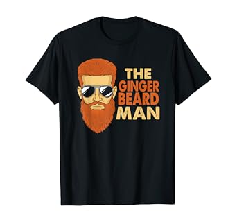 Amazon Com Ginger Beard Man Shirt Dark Red Brown Hair Tee Gift