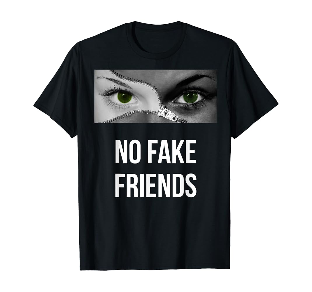 No fake friends shirt Clearance