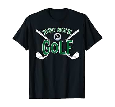 You suck at golf shirts Clearance