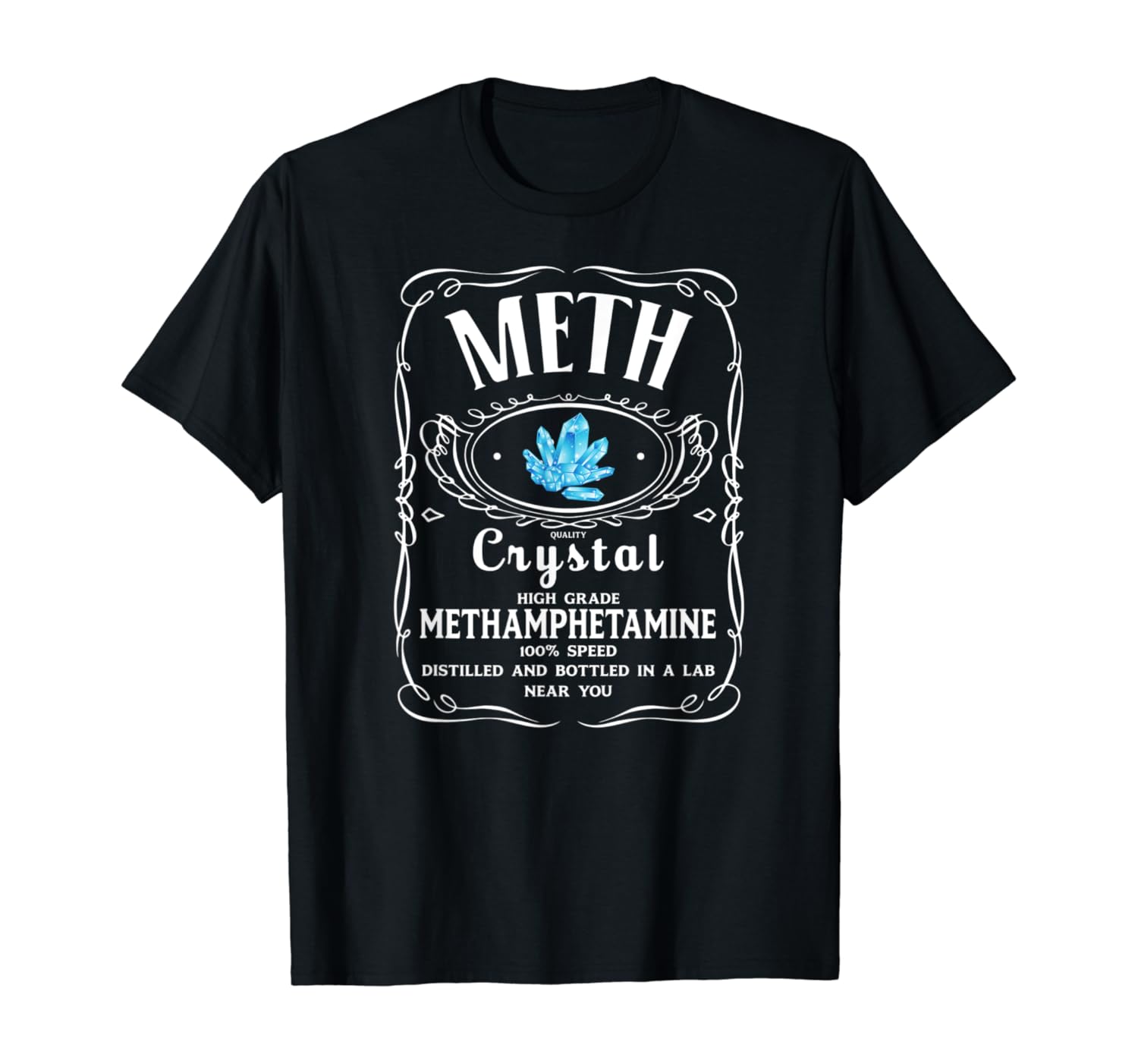 Meth Shirt