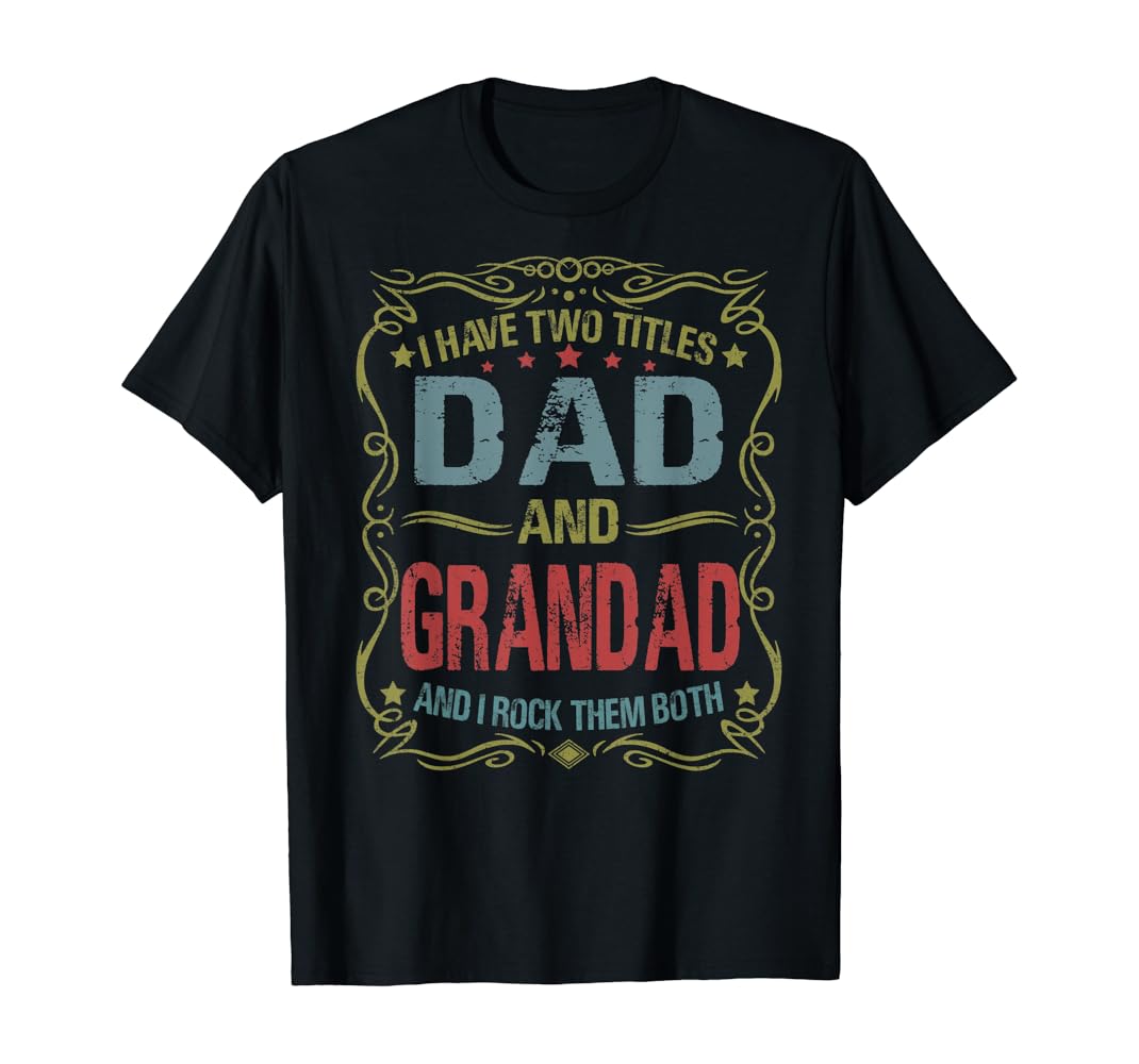 Dad and grandad t shirt Clearance